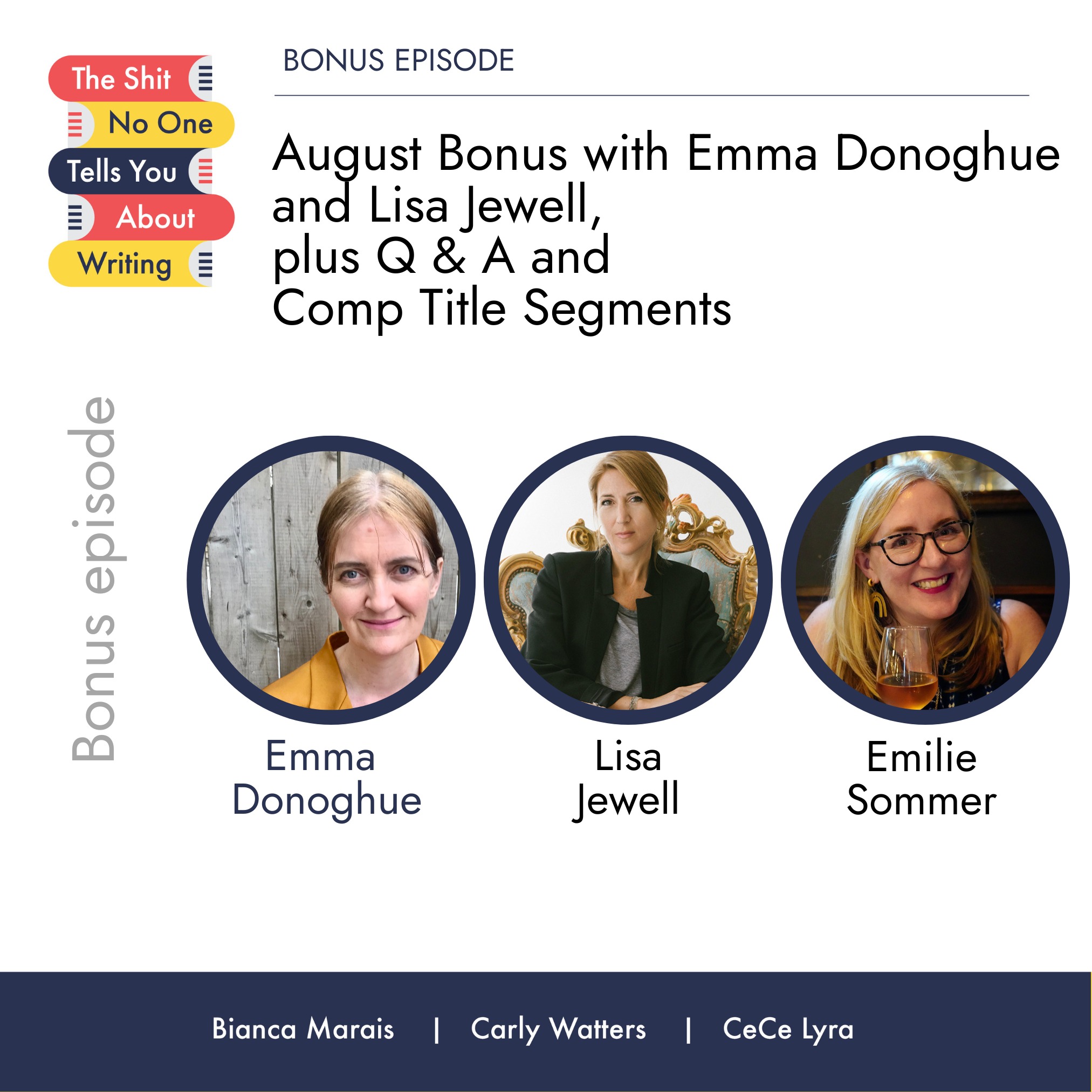 ⁣August Bonus with Emma Donoghue and Lisa Jewell, plus Q & A and Comp Title Segments