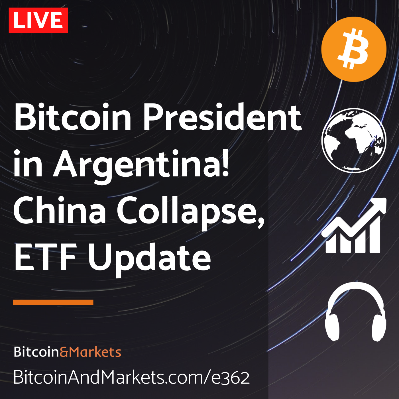 Bitcoin President in Argentina! China Collapse, ETF Update - E363