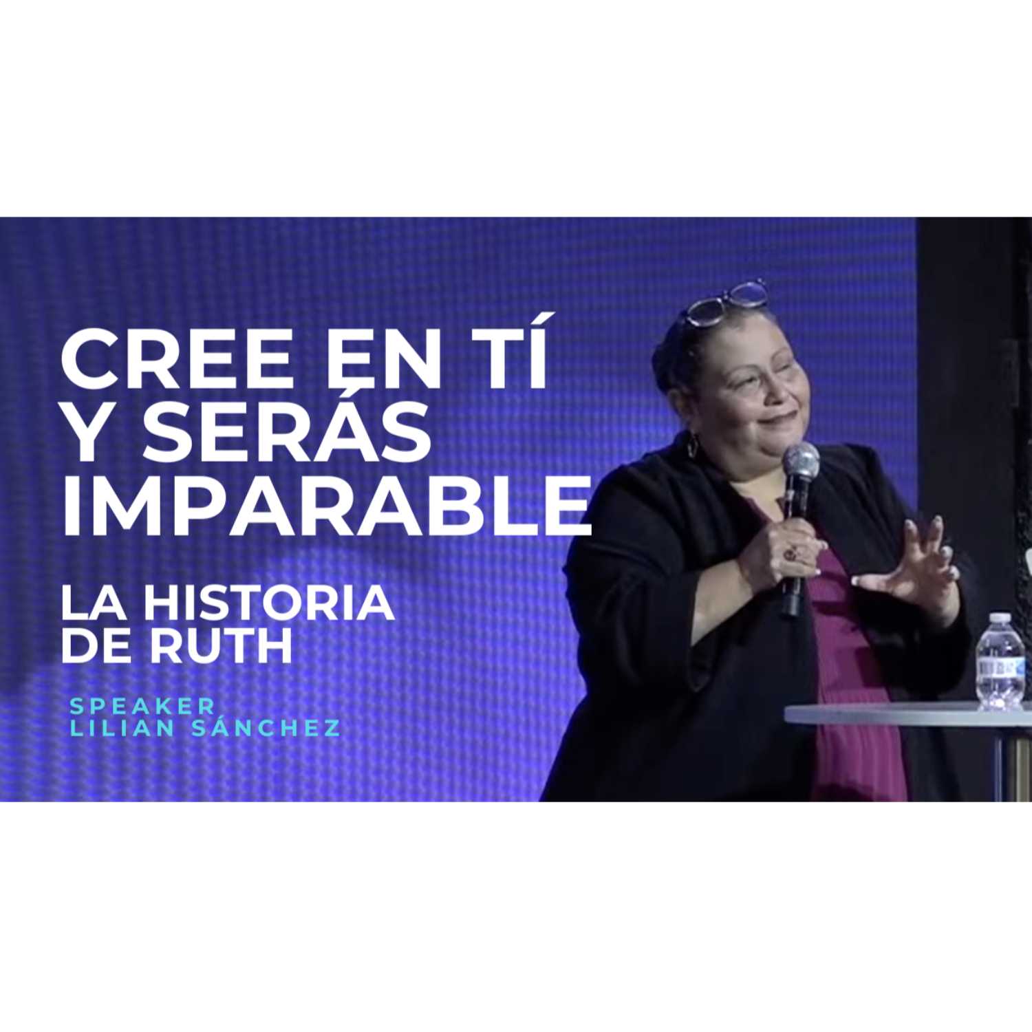 ⁣Cree en Ti y Serás Imparable - Lilian Sánchez