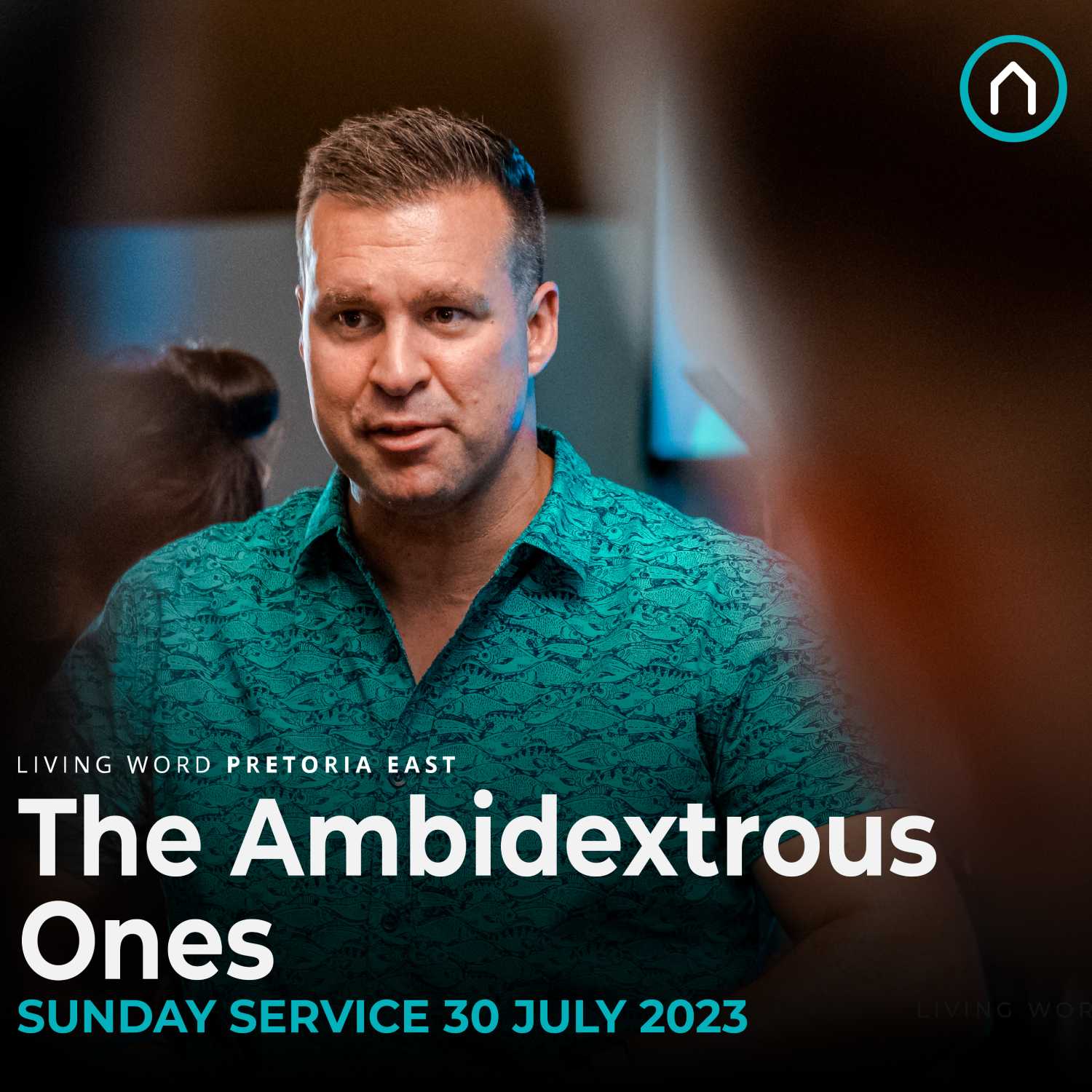 The Ambidextrous ones- Sunday sermon 30 July 2023