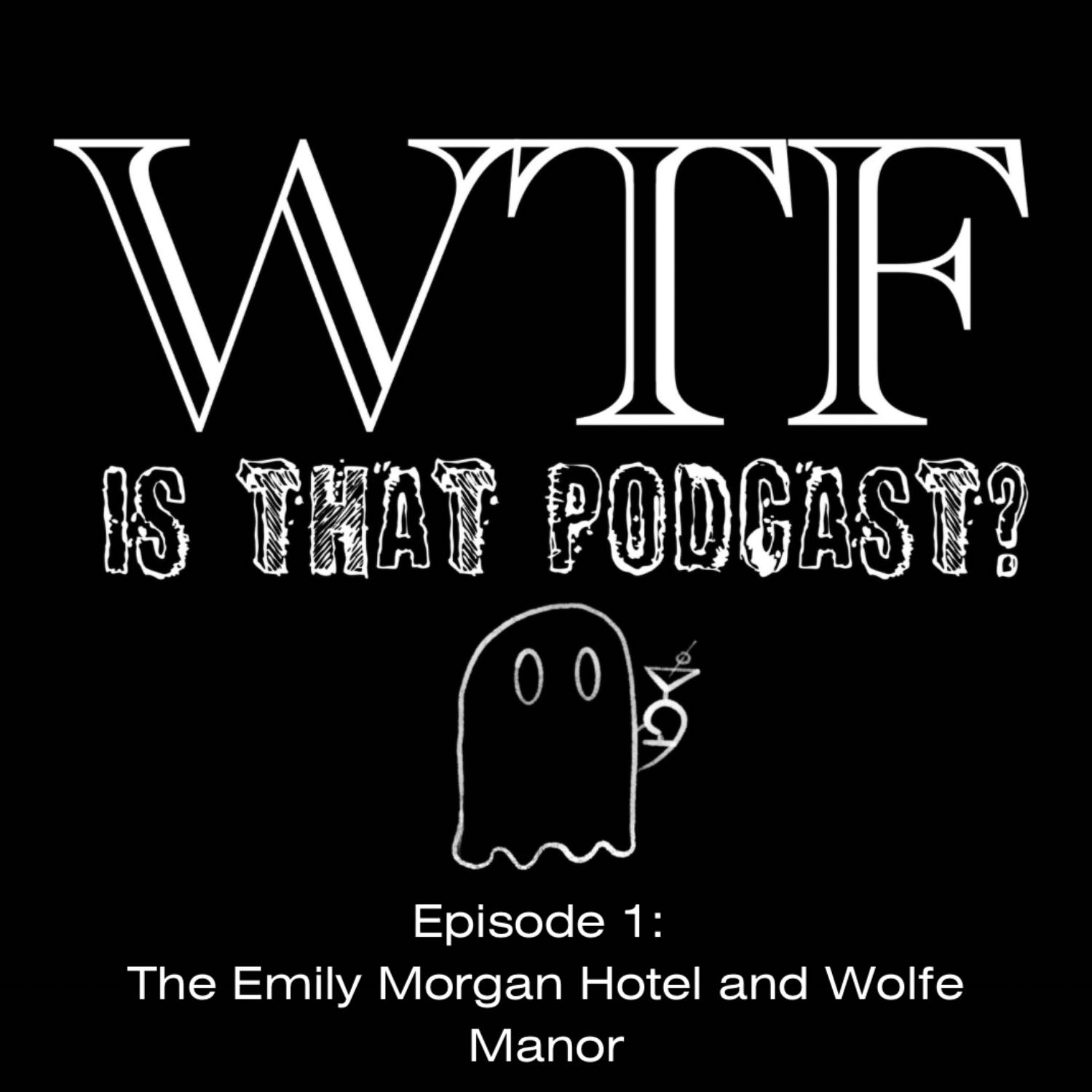 ⁣Episode 1: The Emily Morgan Hotel and Wolfe Manor