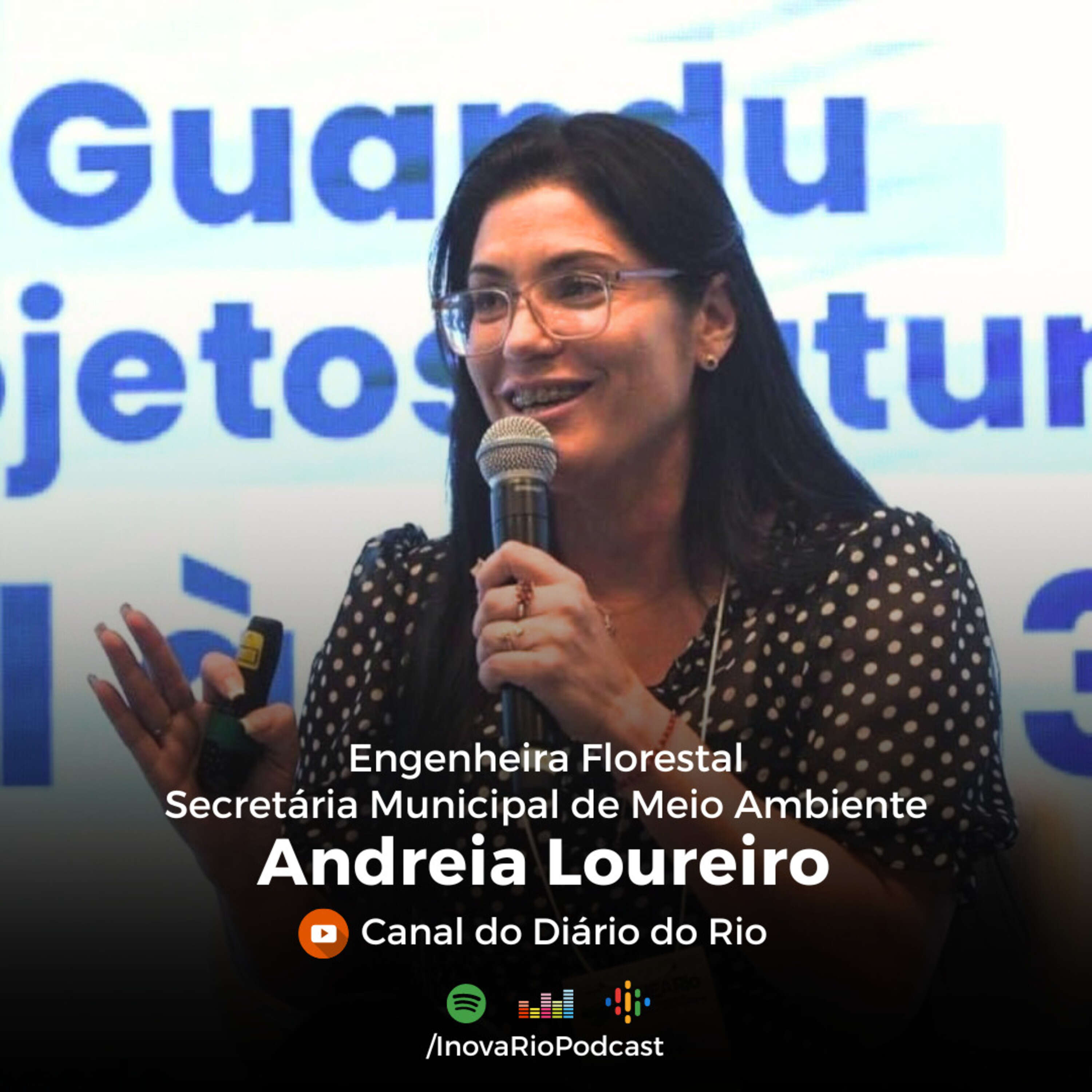 #59 Andreia Loureiro - Secretária Municipal de Queimados-RJ