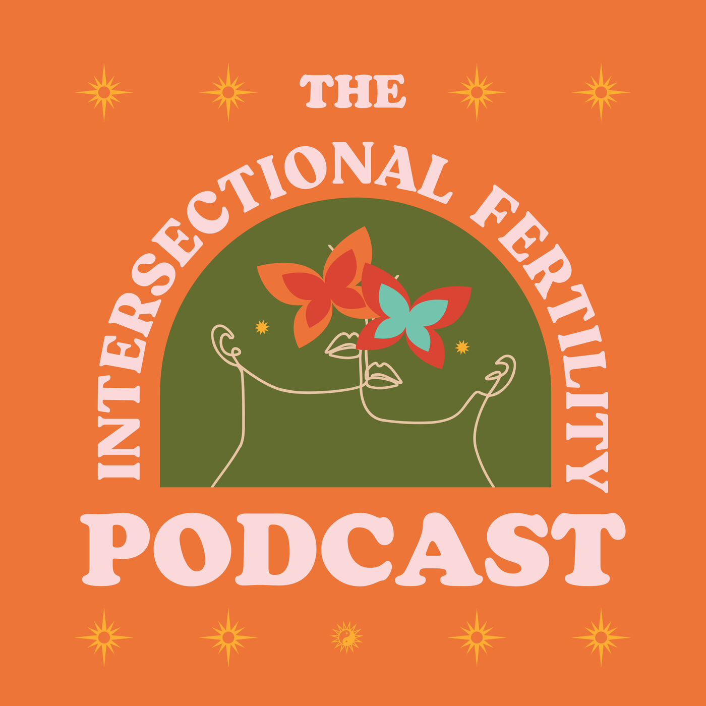 The Intersectional Fertility Podcast 