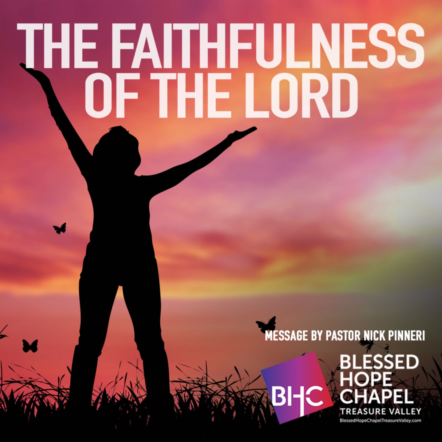 The Faithfulness of the Lord