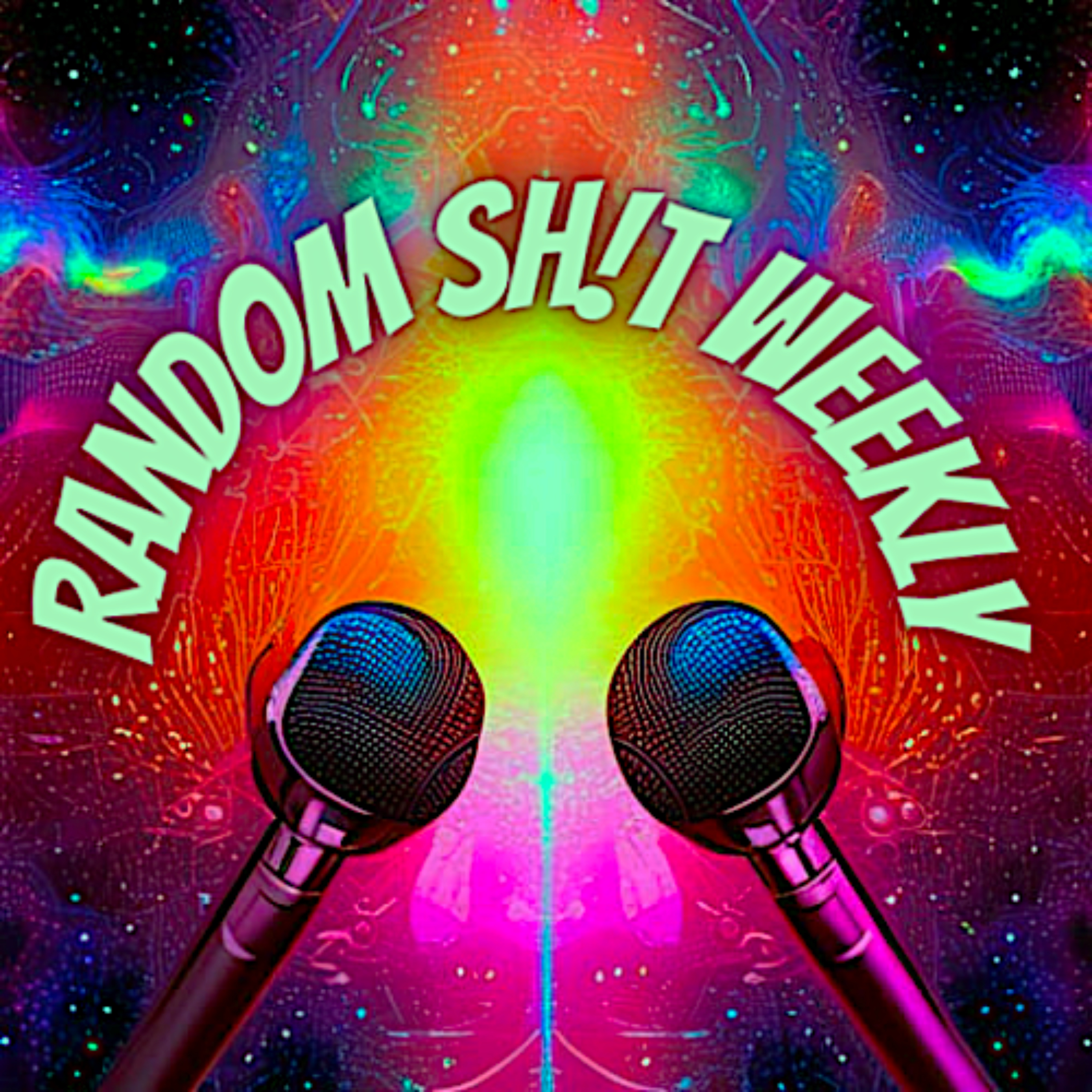 Random Sh!t Weekly 