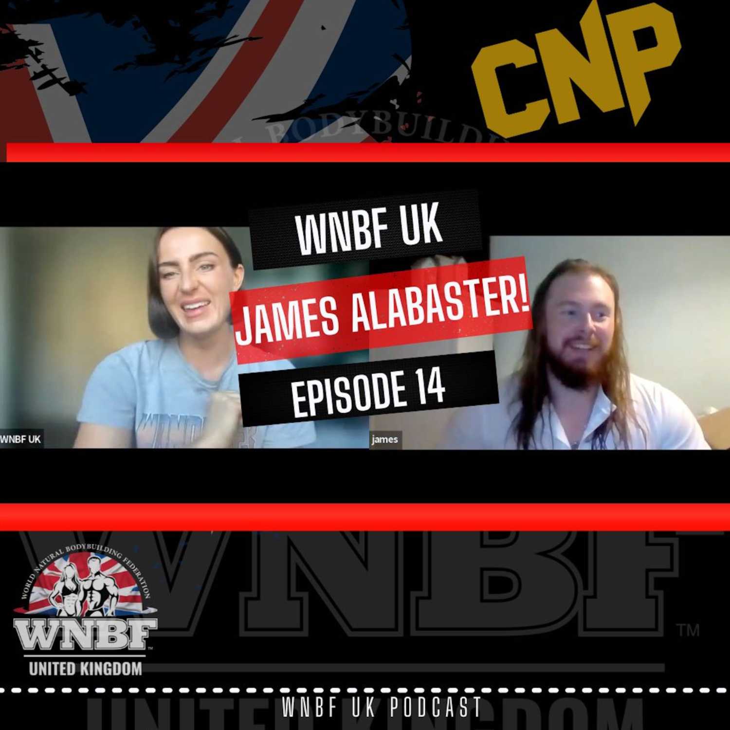  2023 Epi 14 - James Alabaster WNBF UK Juniors British Champion, Mindset behind the Level Up!