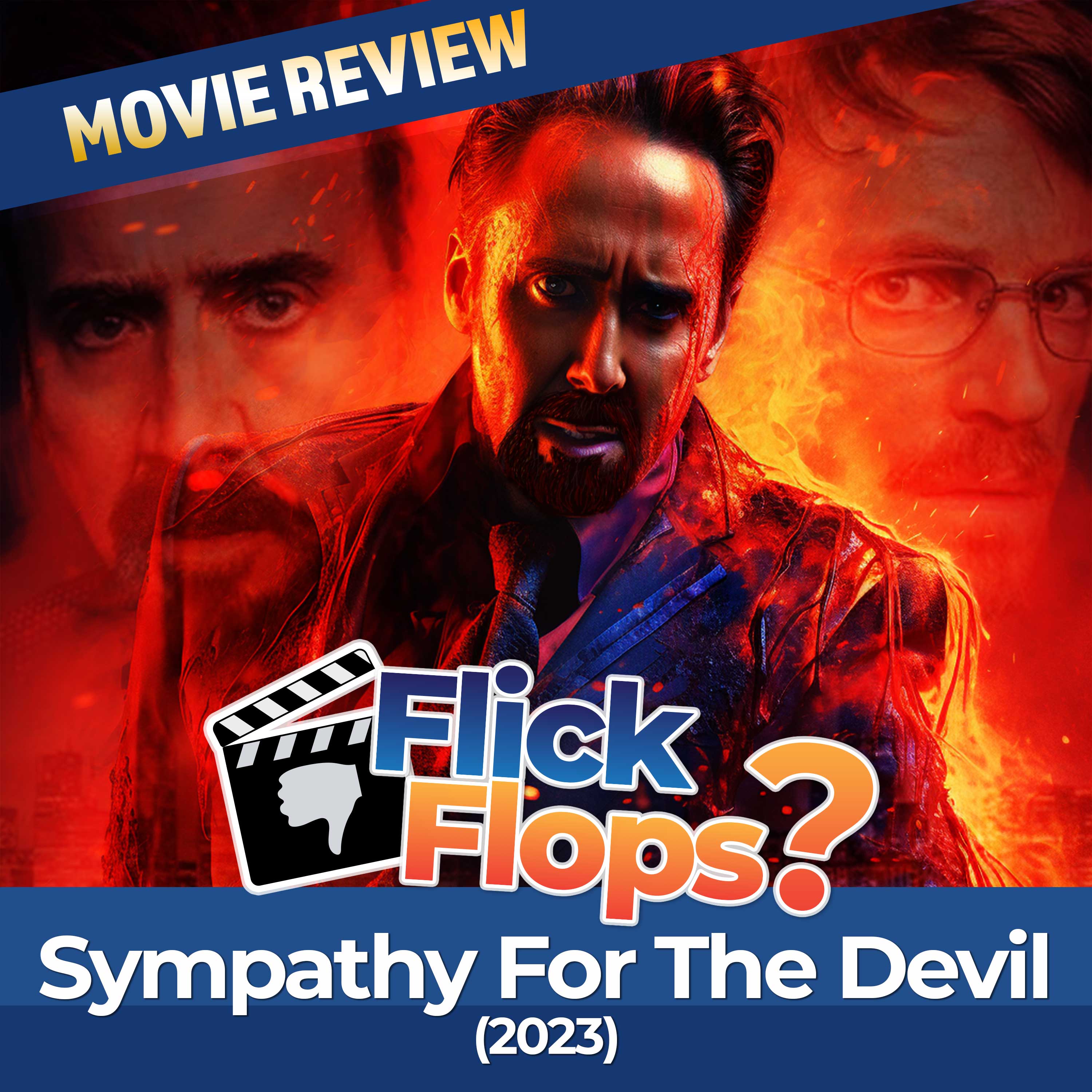 Episode 26 - Sympathy For The Devil (2023) Review