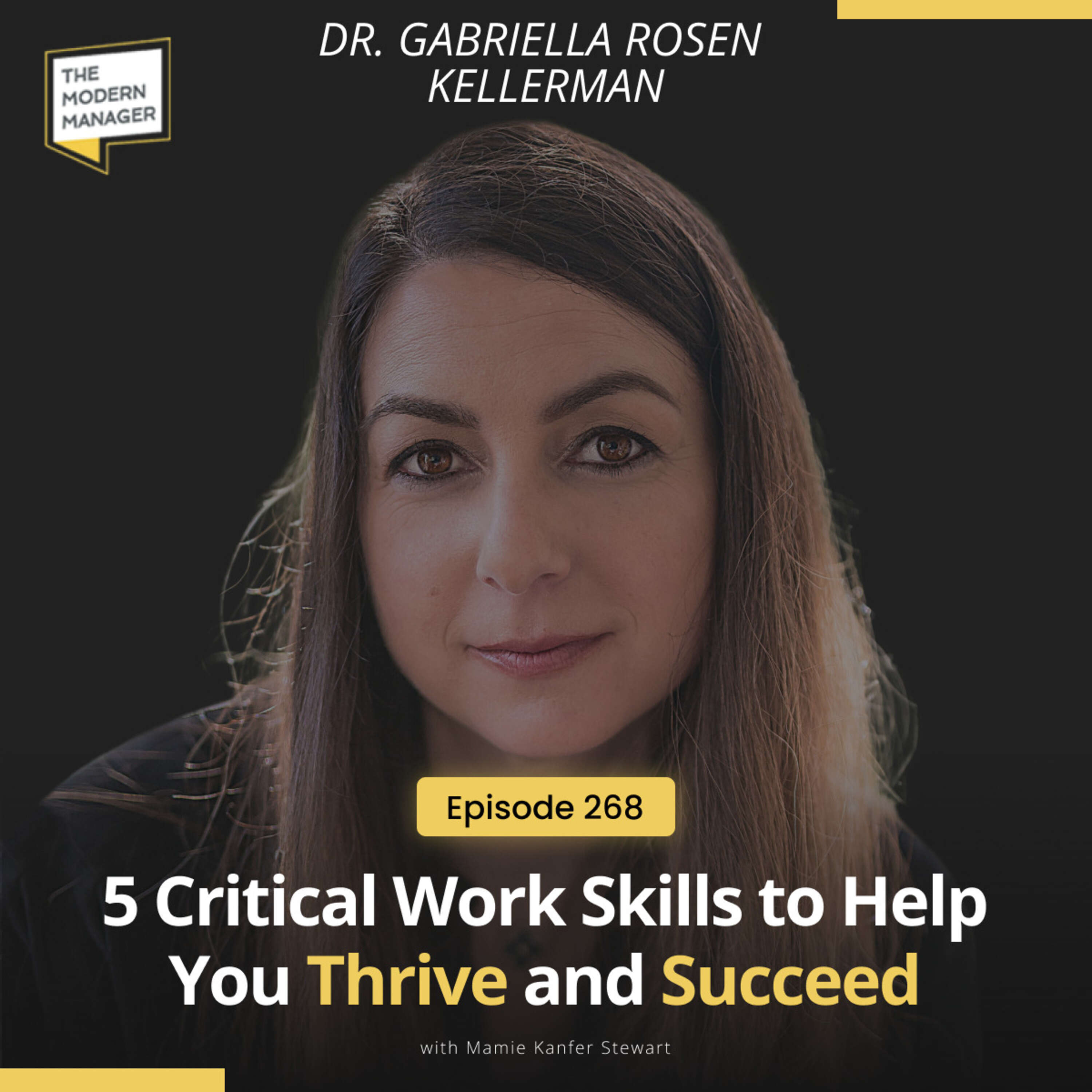 5 Critical Work Skills to Help You Thrive and Succeed