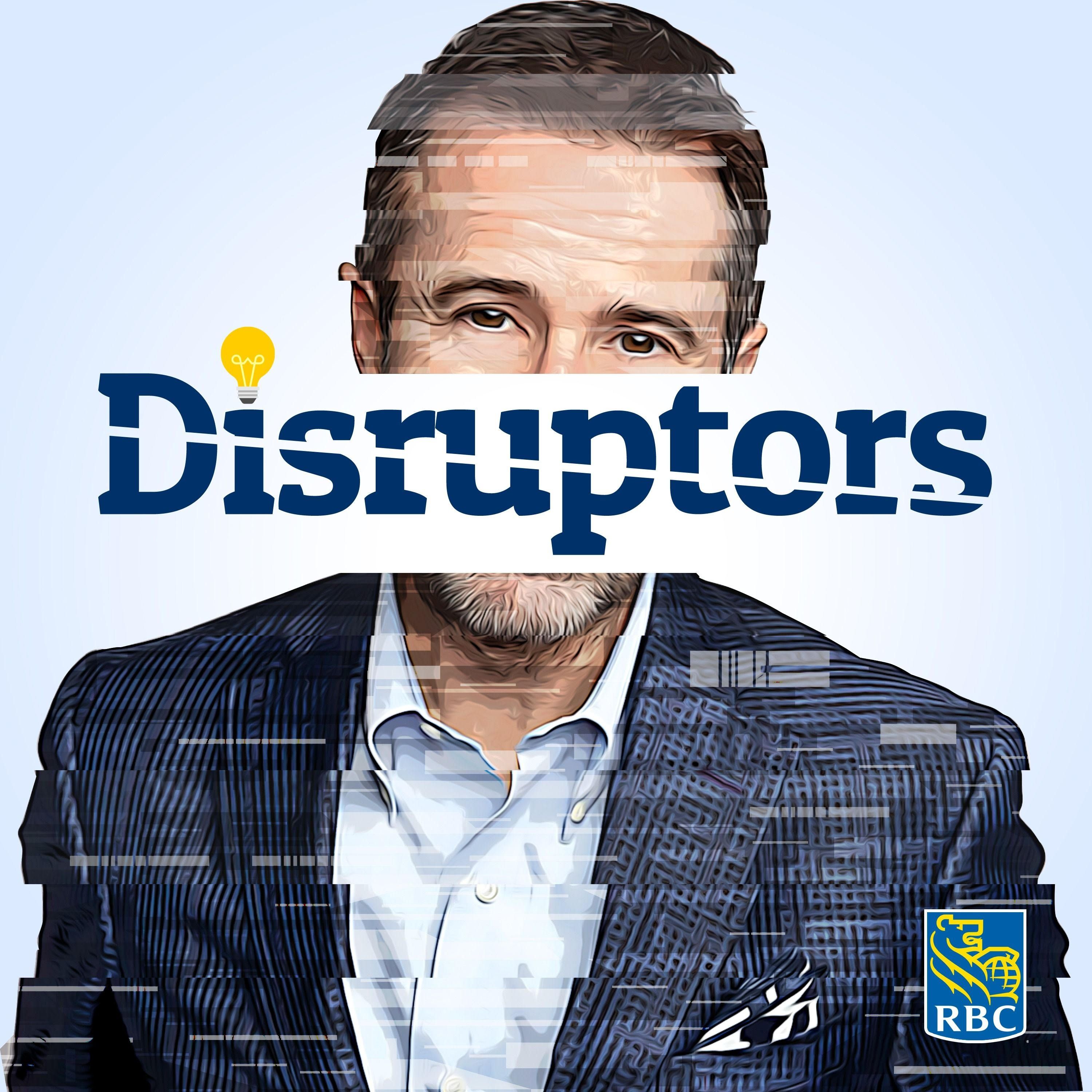 Disruptors 