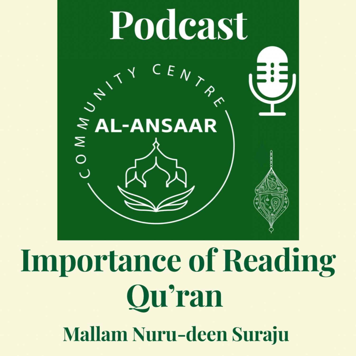 Importance of reading Qu'ran - Mallam Nuru-deen Suraju