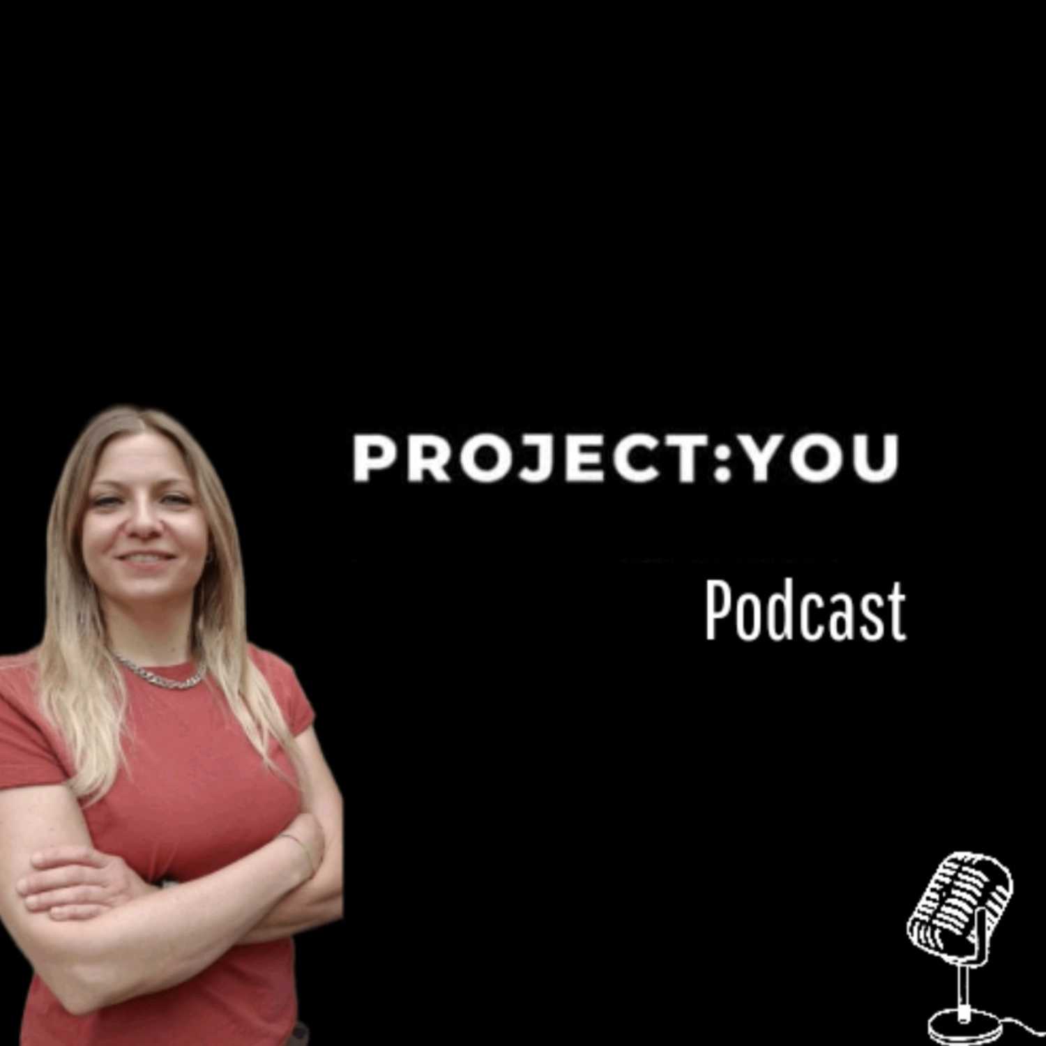 PROJECT:YOU PODCAST Episodio 19 Era normale non sapere le tabelline, l'importanza della Crescita Personale