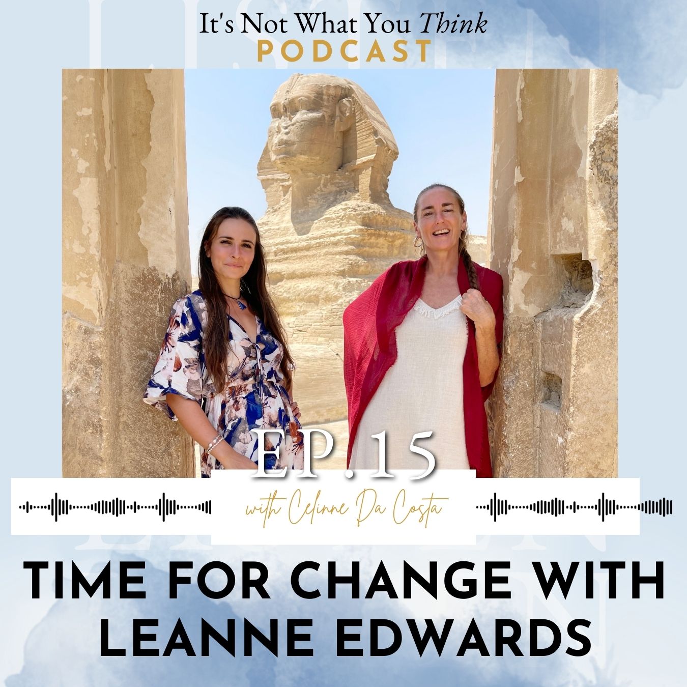 Time For Change with Leanne Edwards | Ep 15