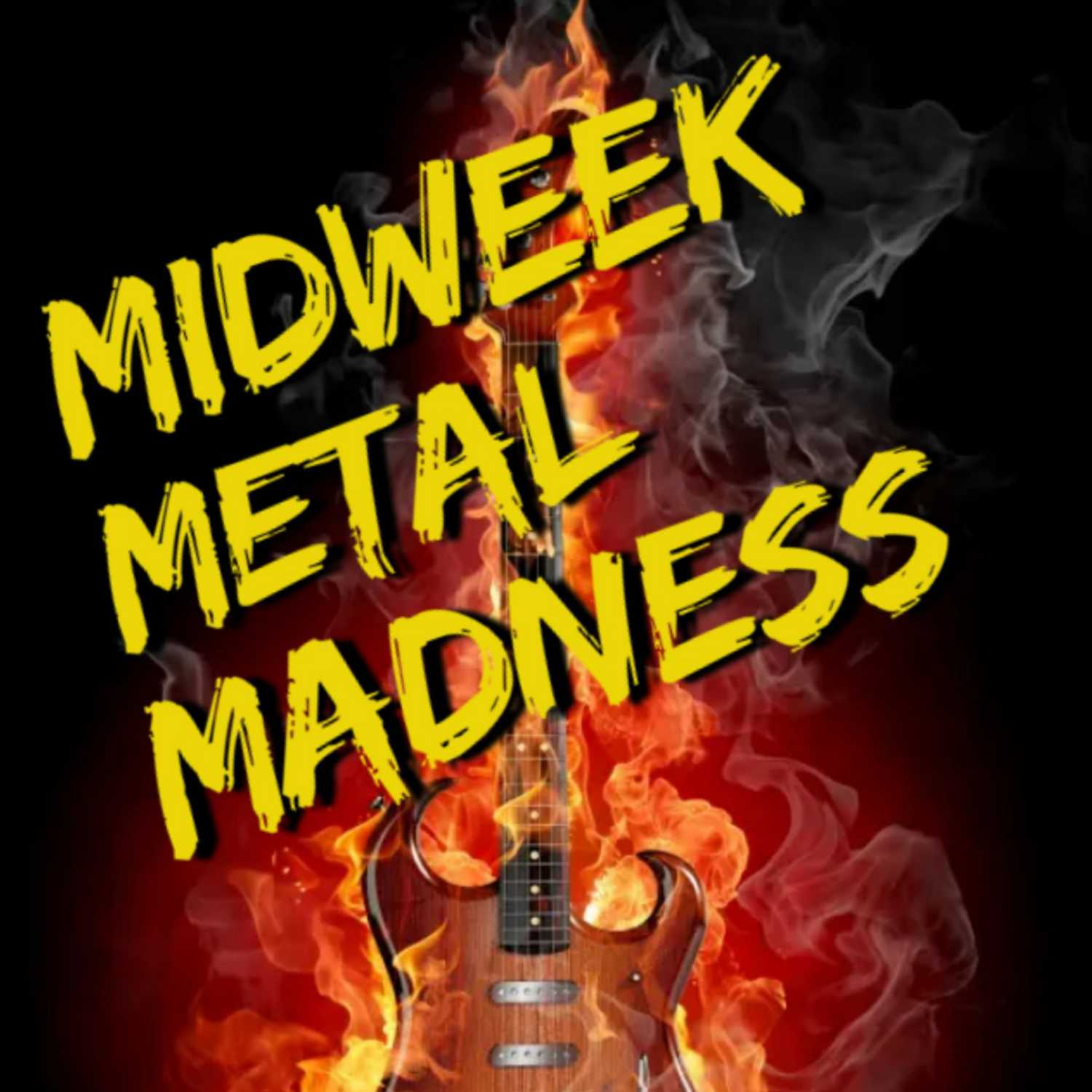 Midweek Metal Madness - 30/08/2023