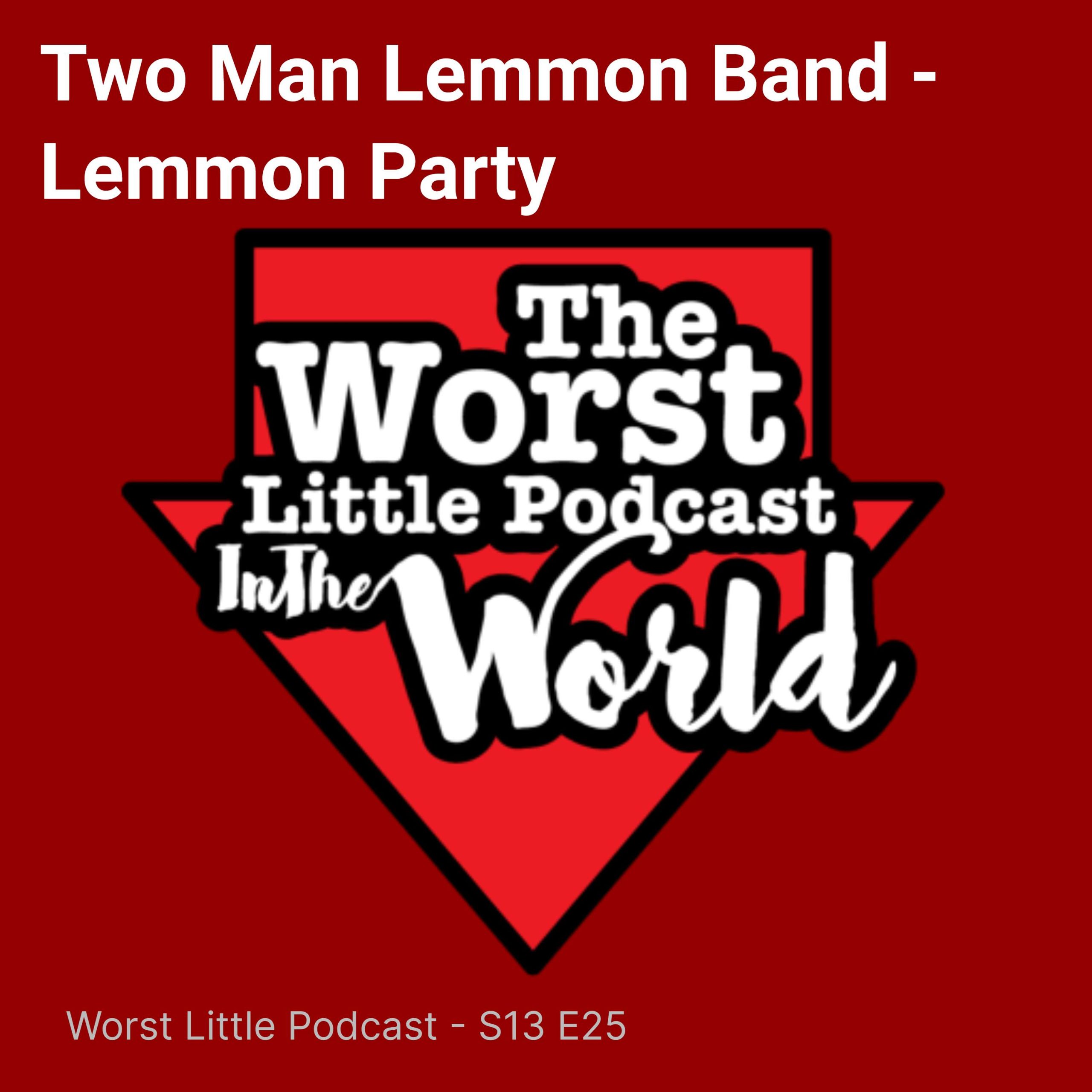 Two Man Lemmon Band – Lemmon Party