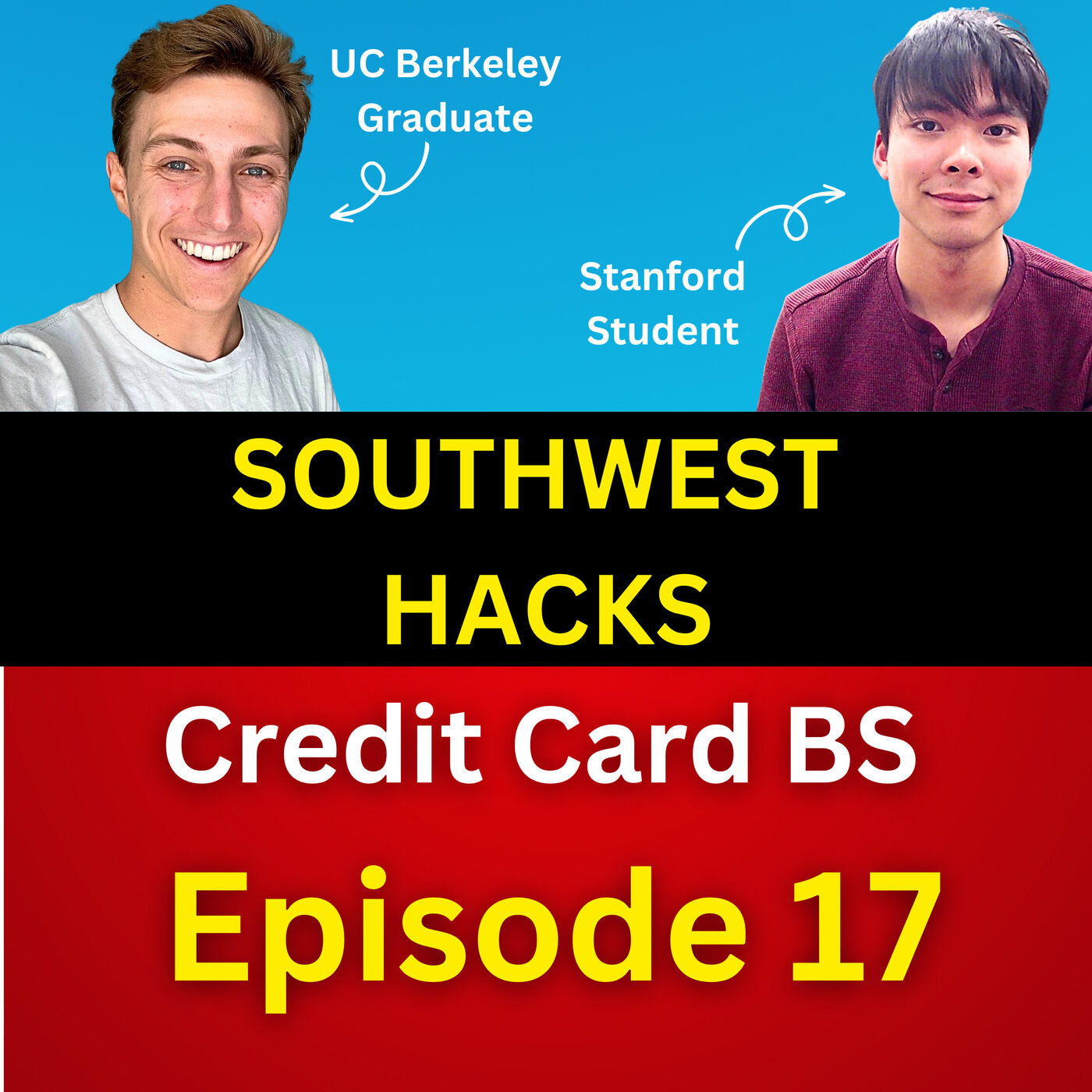 ⁣SOUTHWEST HACKS | Stanford & Berkeley Students Discuss Free Travel | Credit Card BS Podcast Ep. 17