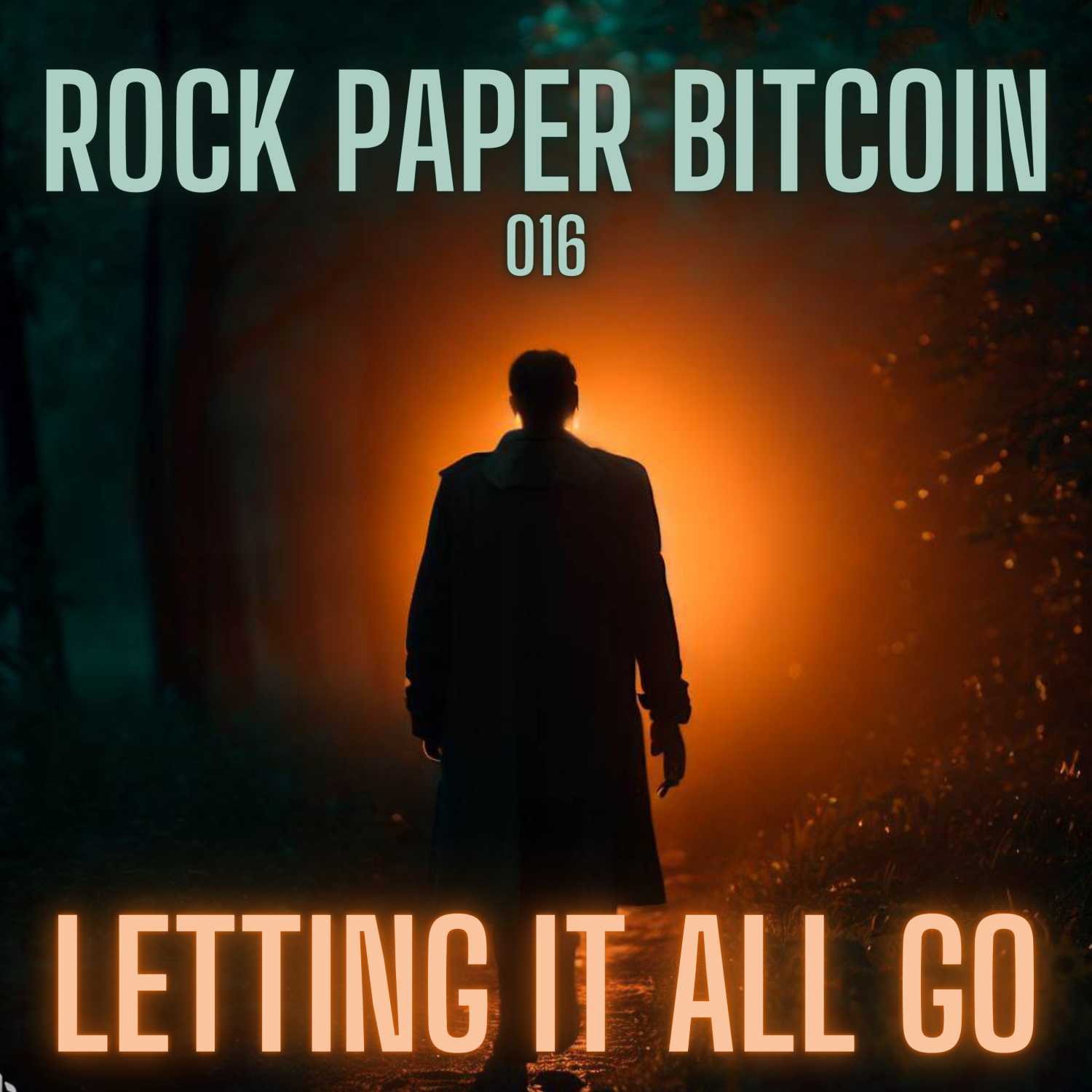 RPB016 - Letting It All Go