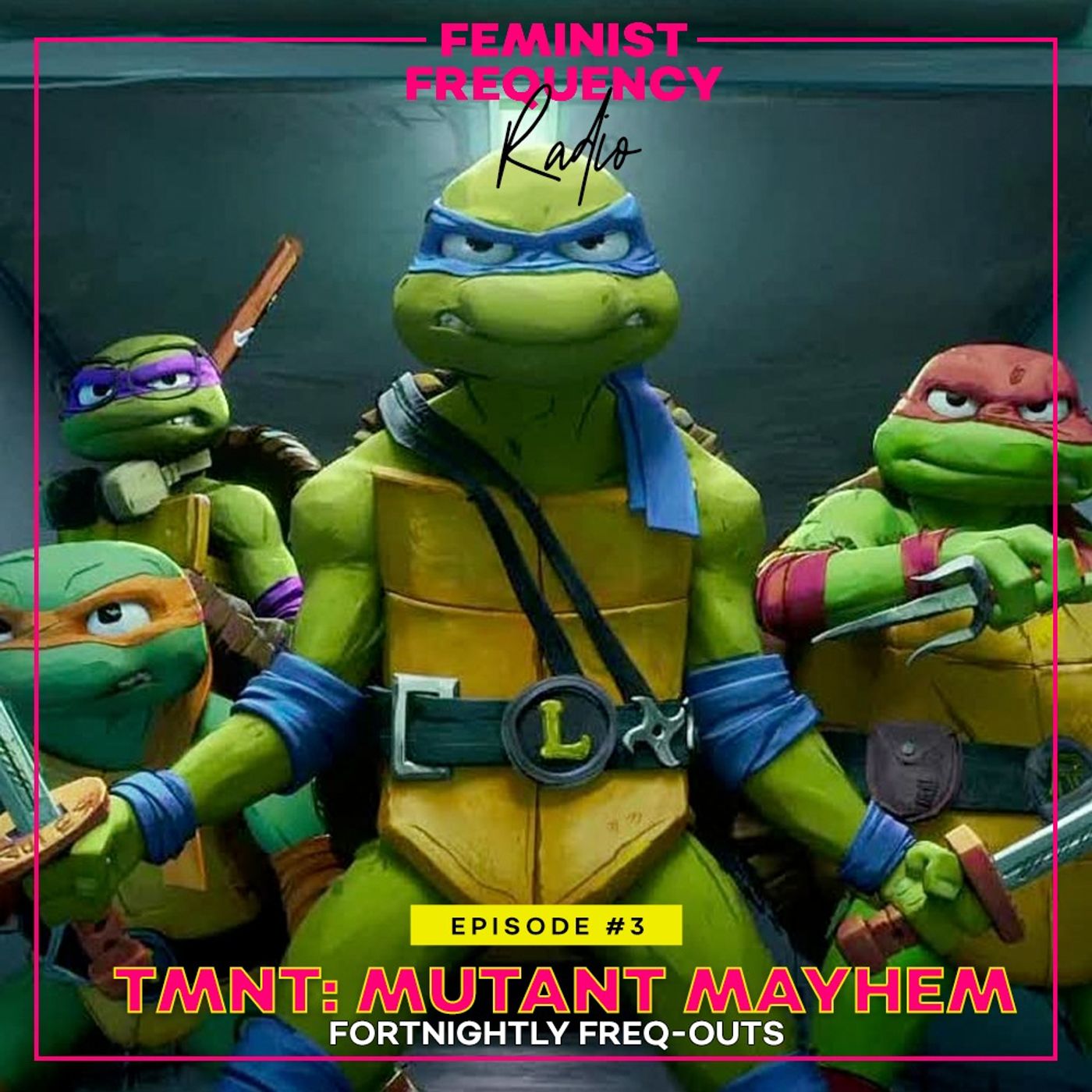 Fortnightly FREQouts #3: TMNT Mutant Mayhem