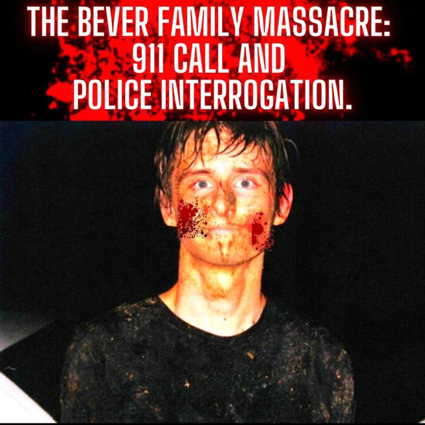 ⁣The Bever Family Massacre: 911 Call and Police Interrogation.