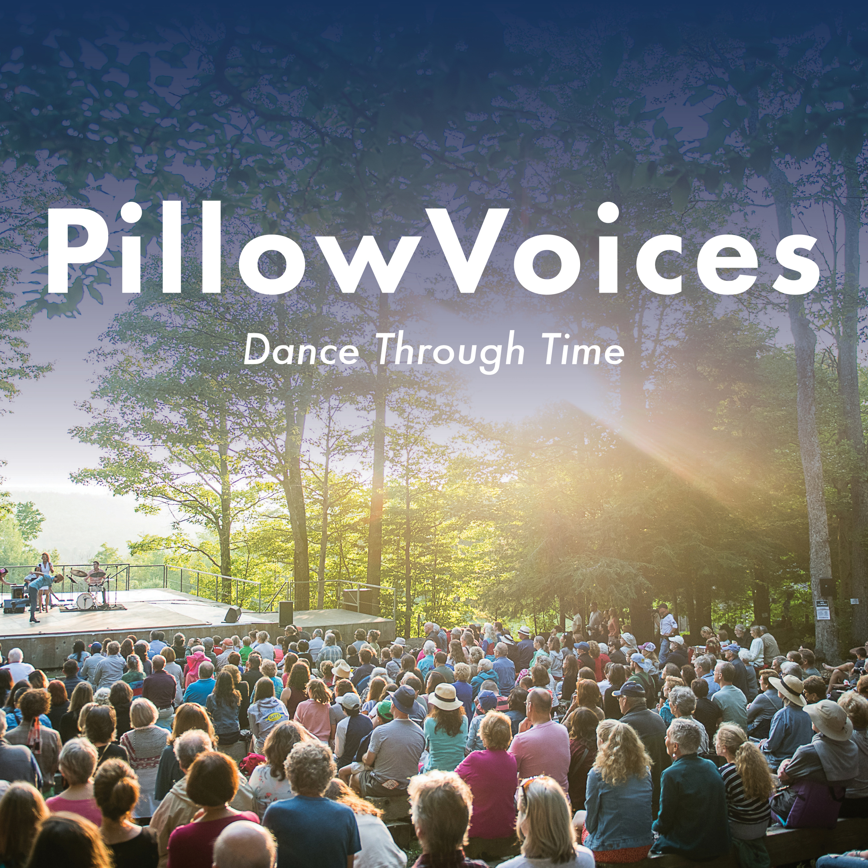 PillowVoices: Dance Through Time 