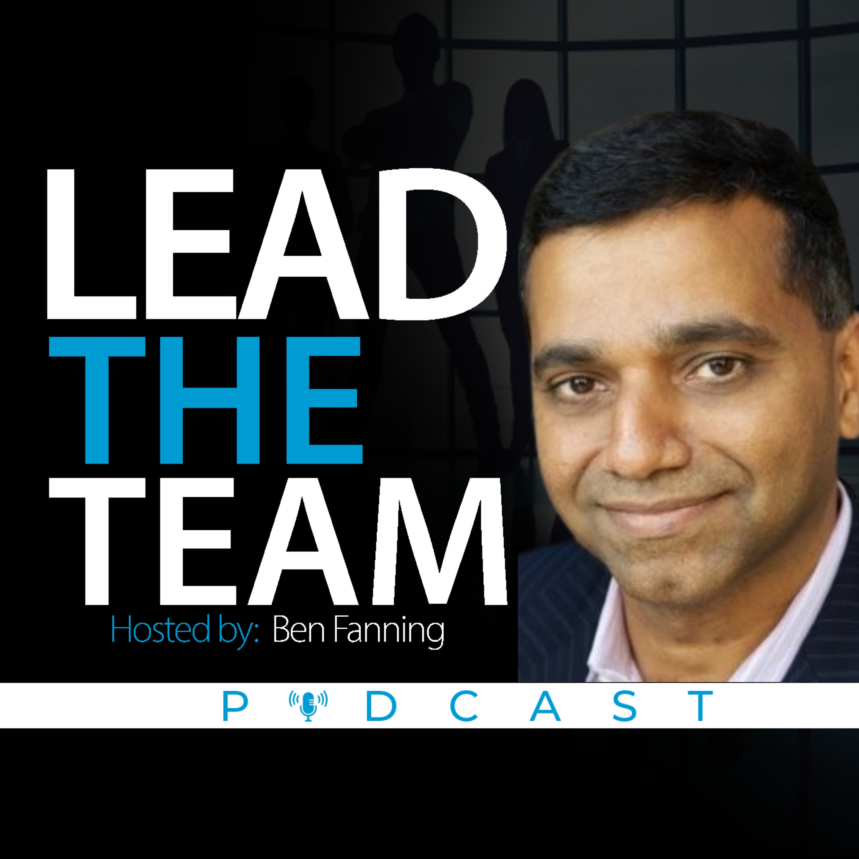 The Ultimate Catalyst for Great Leadership, COO and EVP at Juniper Networks, Manoj Leelanivas