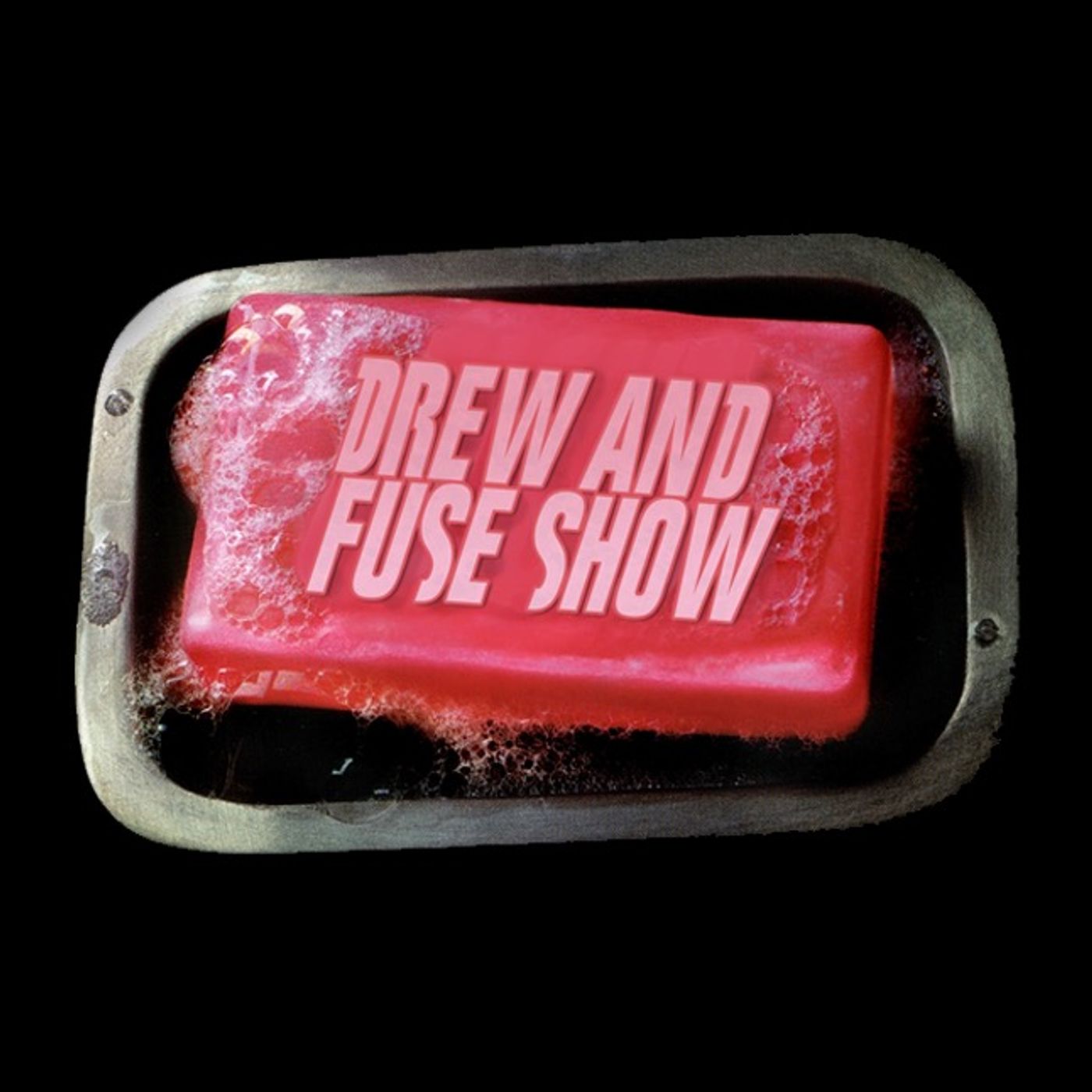 Drew And Fuse Show 