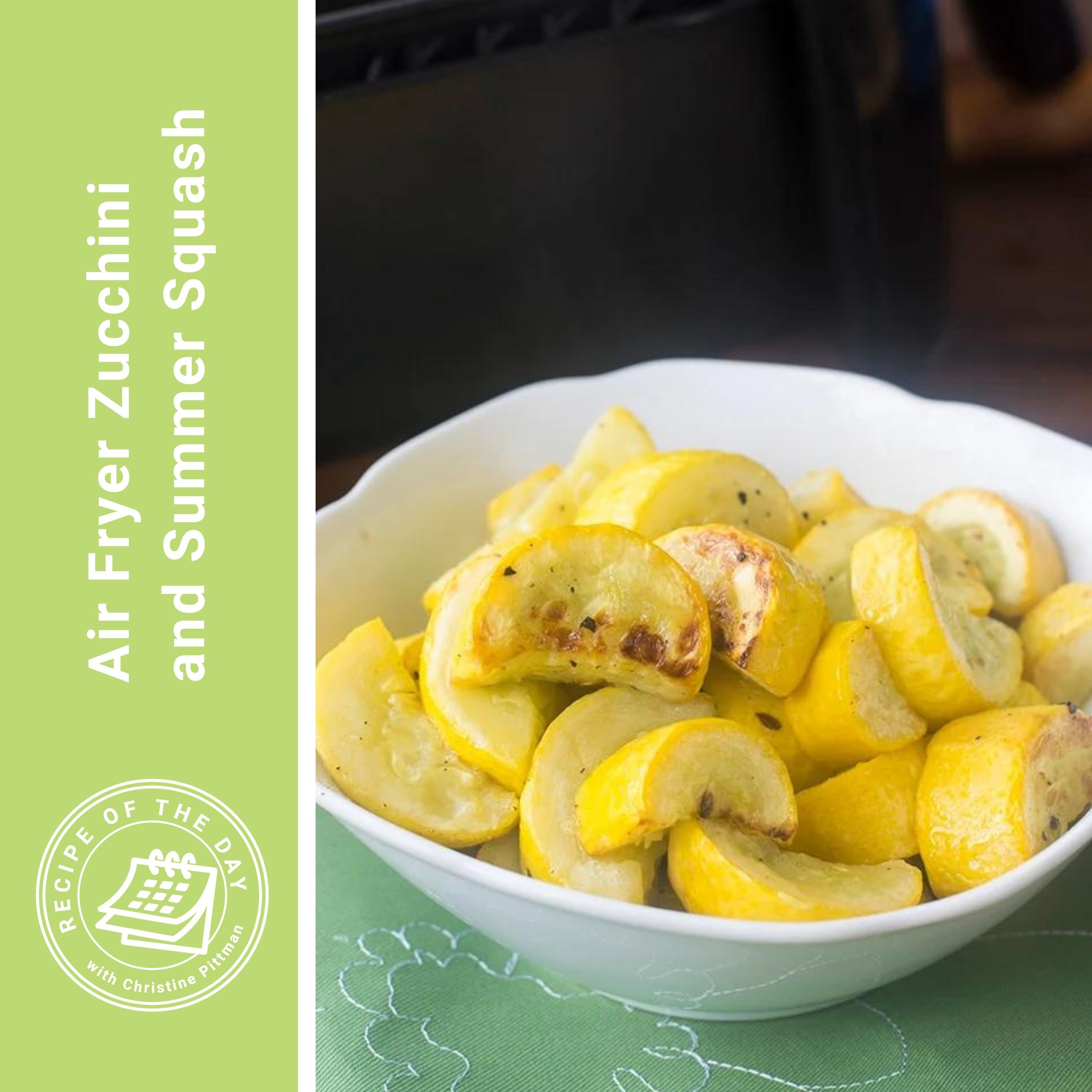 ⁣Air Fryer Zucchini and Summer Squash