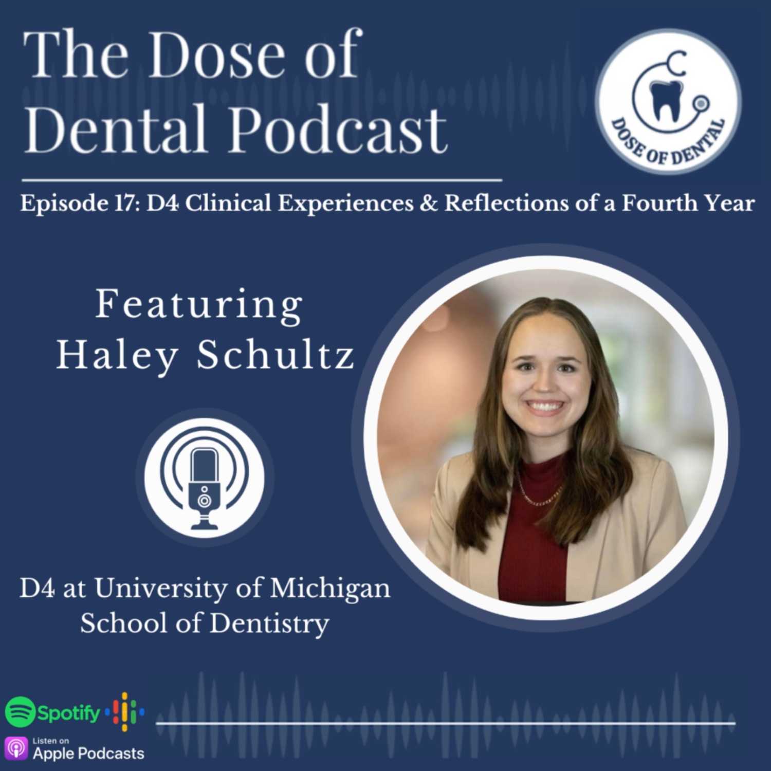 ⁣D4 Clinical Experiences and Reflections of a Fourth Year (with Haley Schultz)