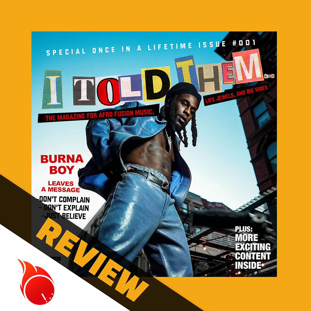 Burna Boy – I Told Them ALBUM REVIEW Nigeria