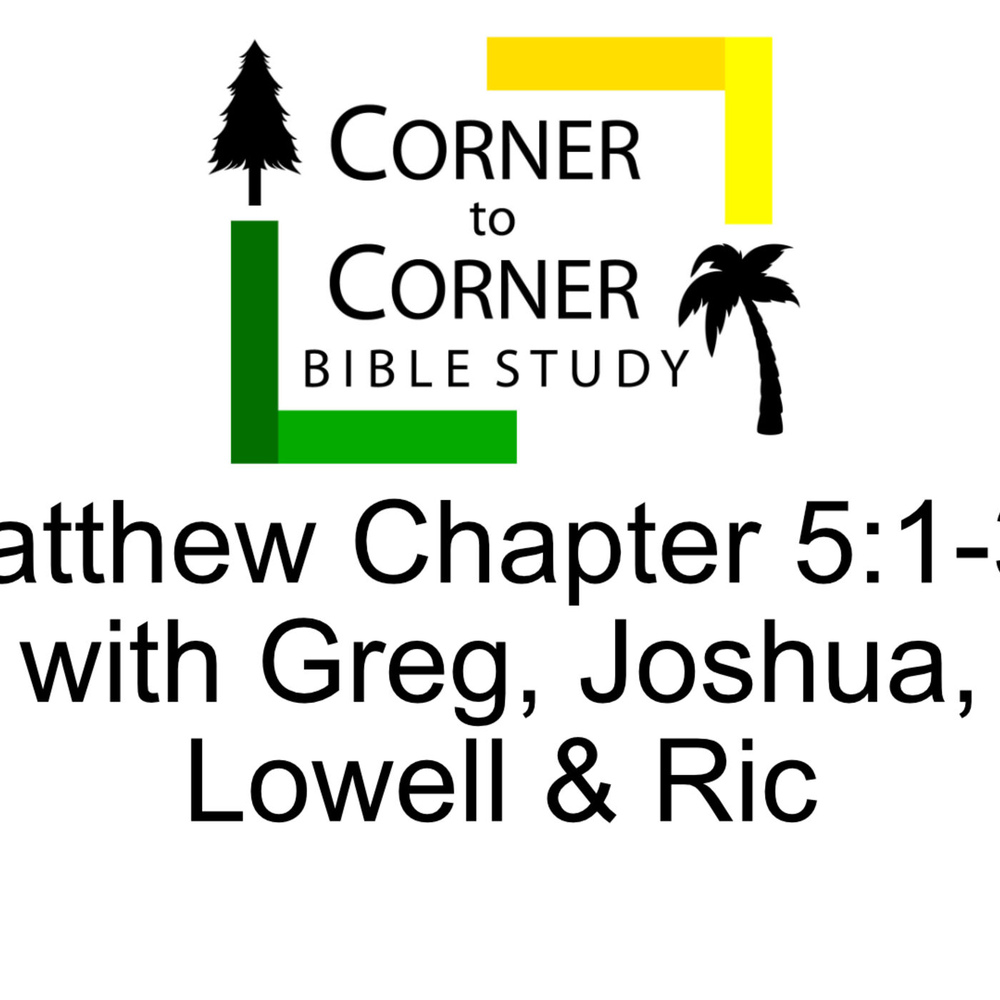 Studying the Gospel according to Matthew, chapter 5: 1-30