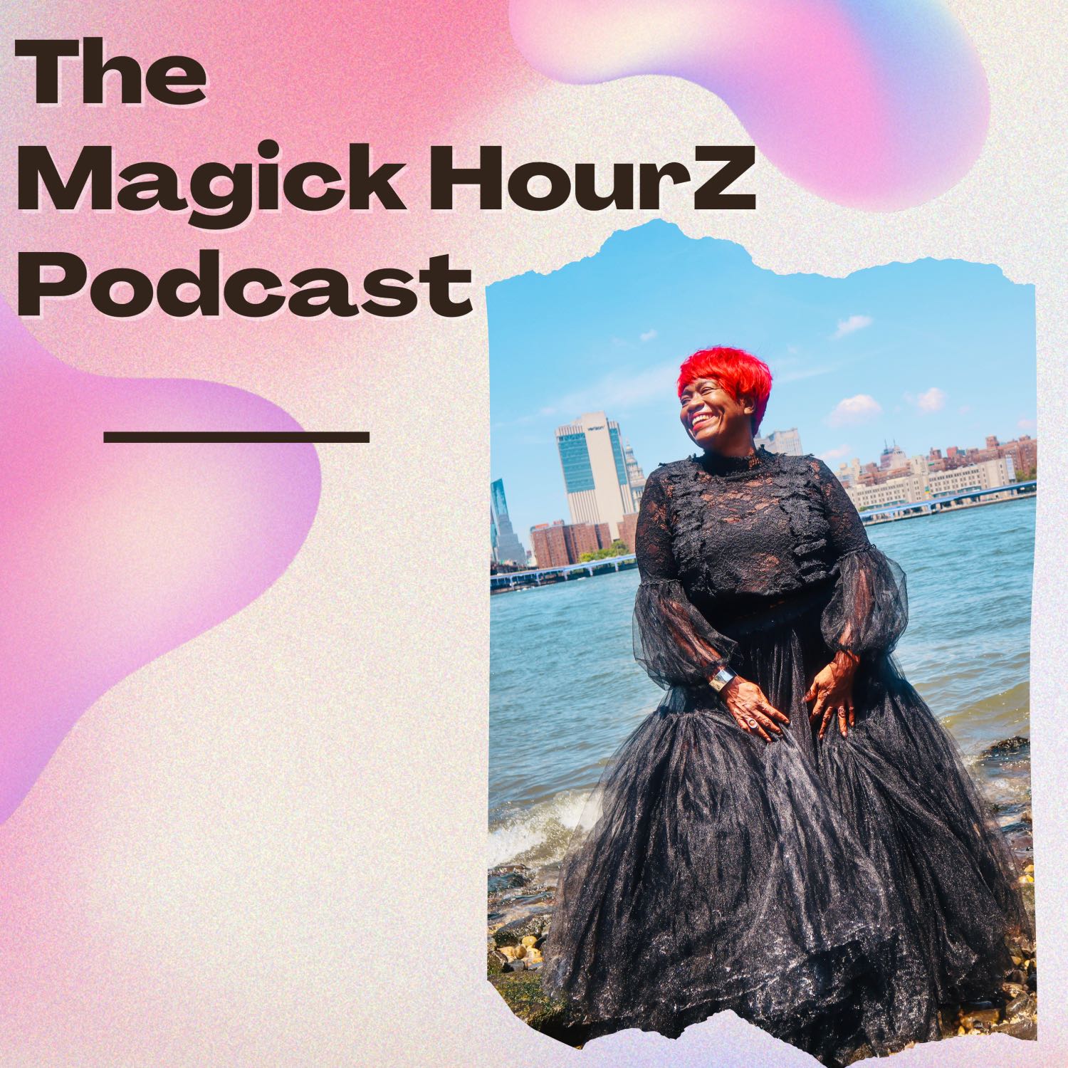 THE MAGICK HOURZ PODCAST 