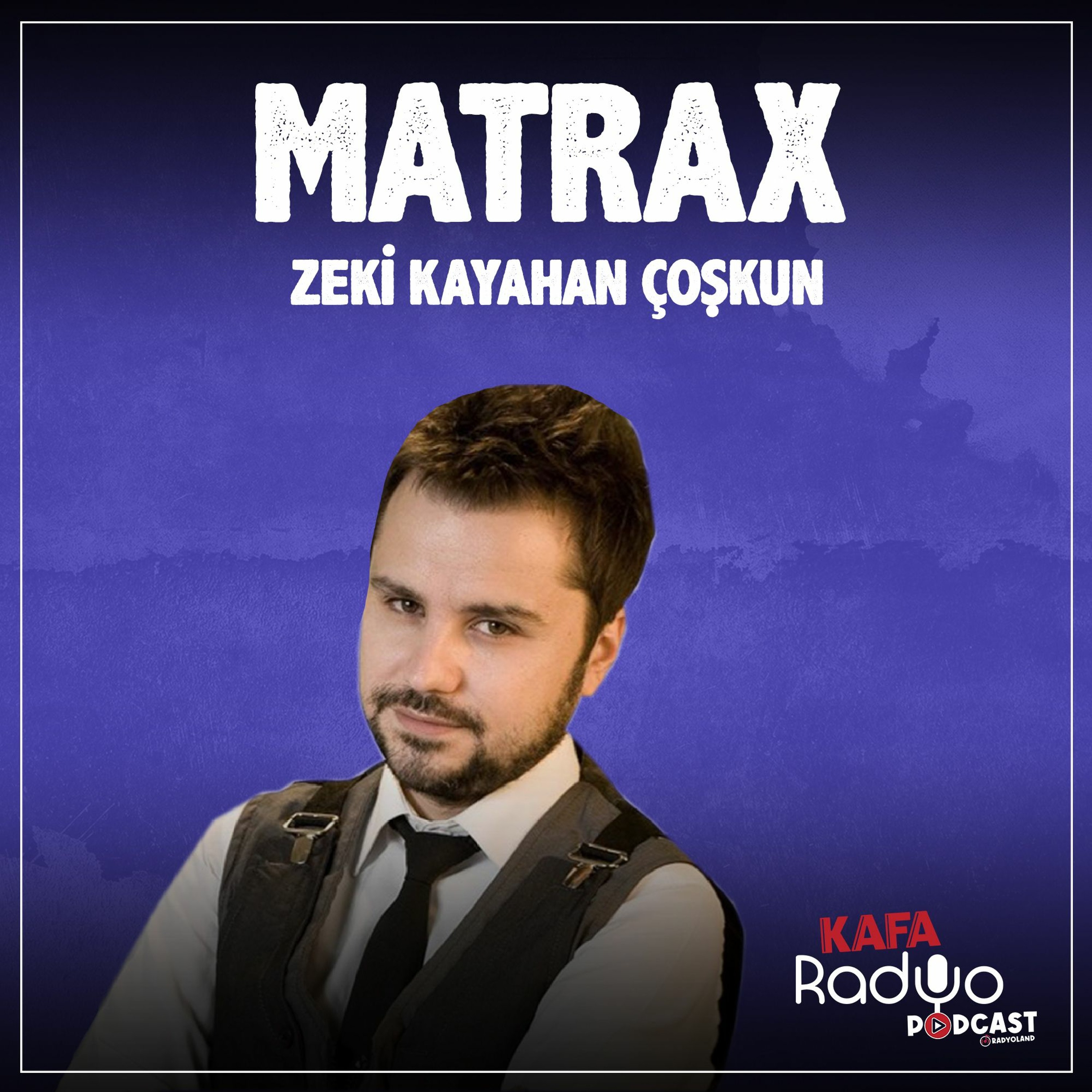 Matrax (07 Ağustos 2023)