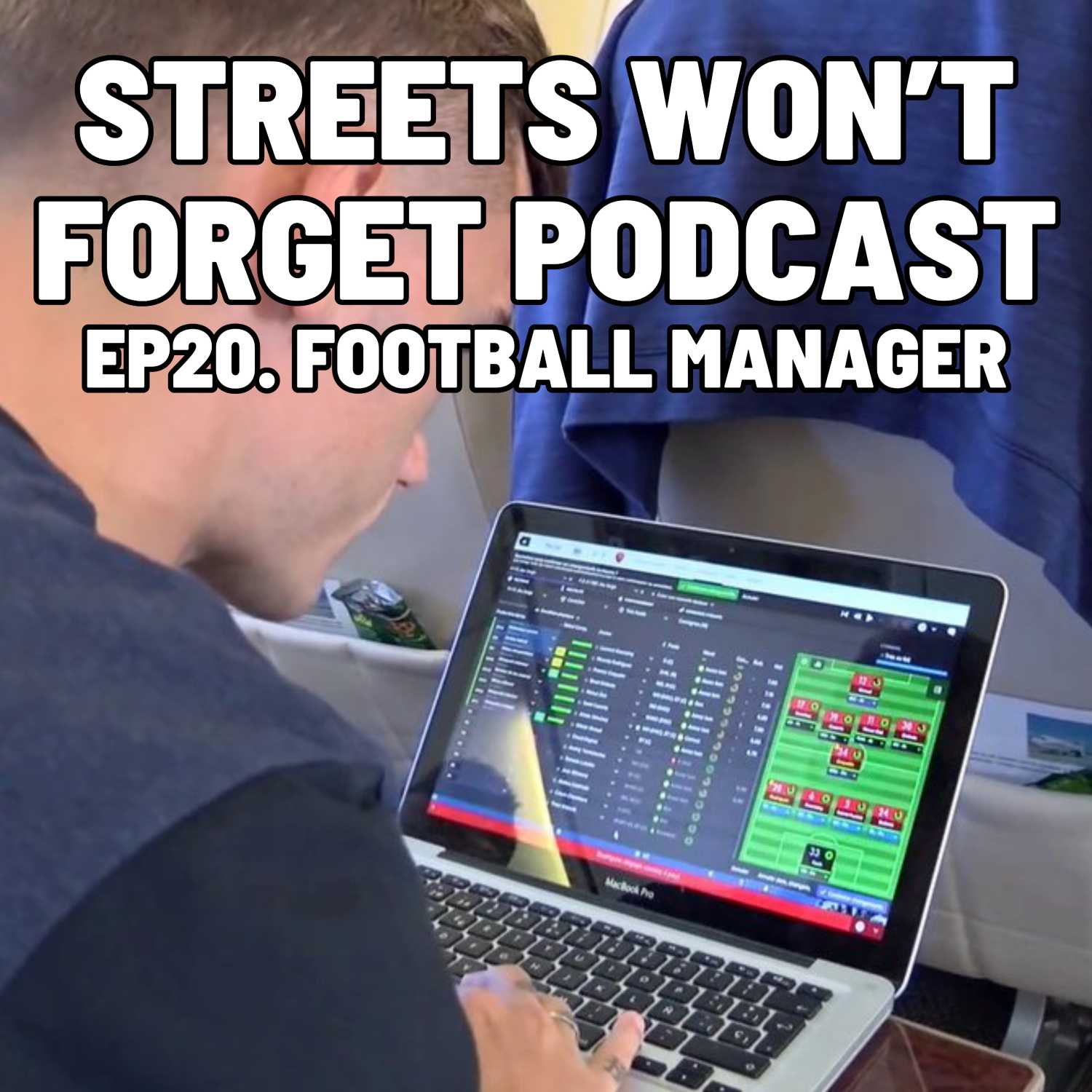 EP20. Football Manager