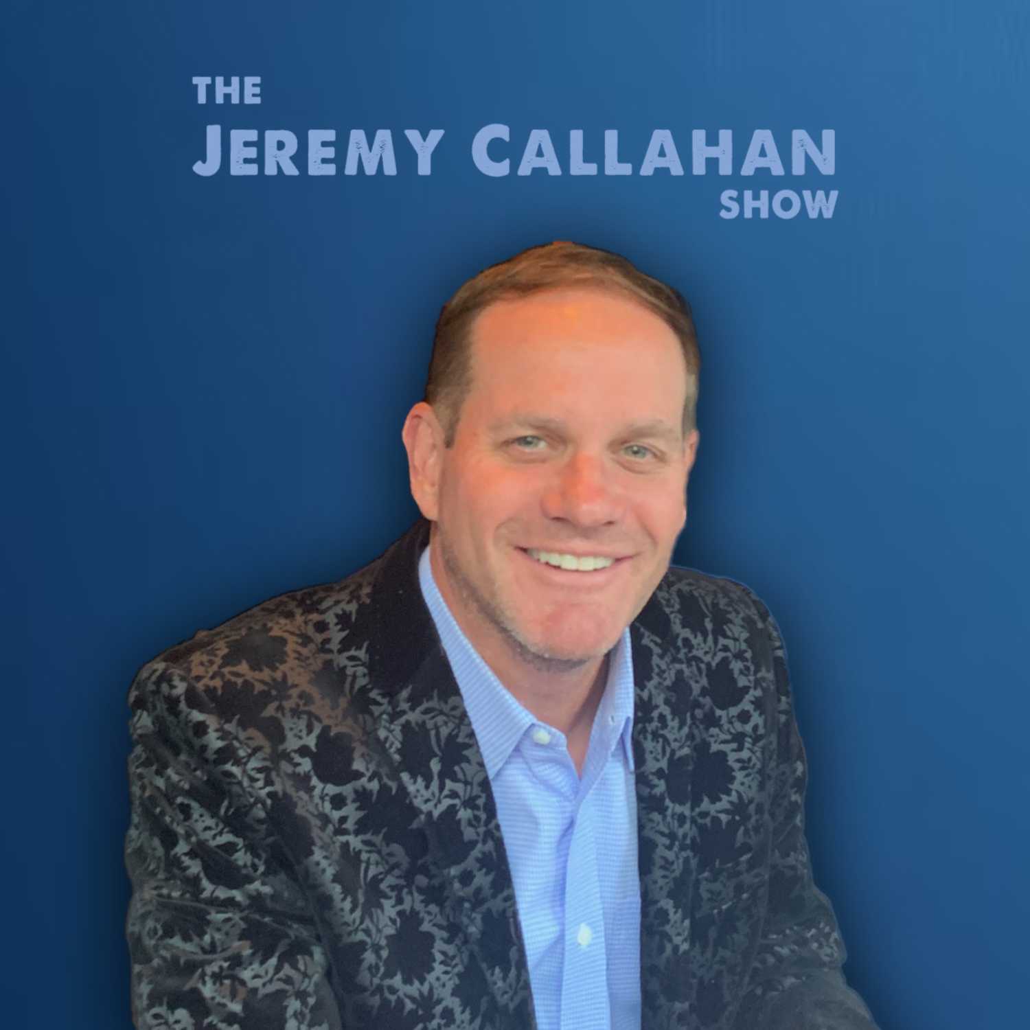 The Jeremy Callahan Show 