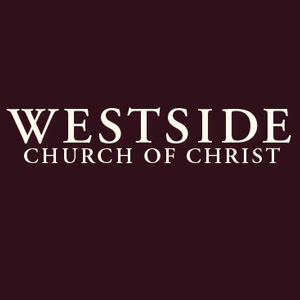 Westside Church of Christ Podcast 