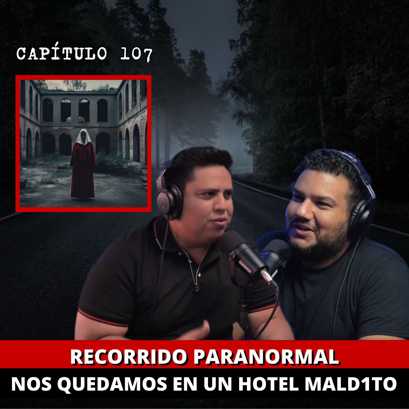 107 | Recorrido paranormal | Nos quedamos en un hotel MALDITO