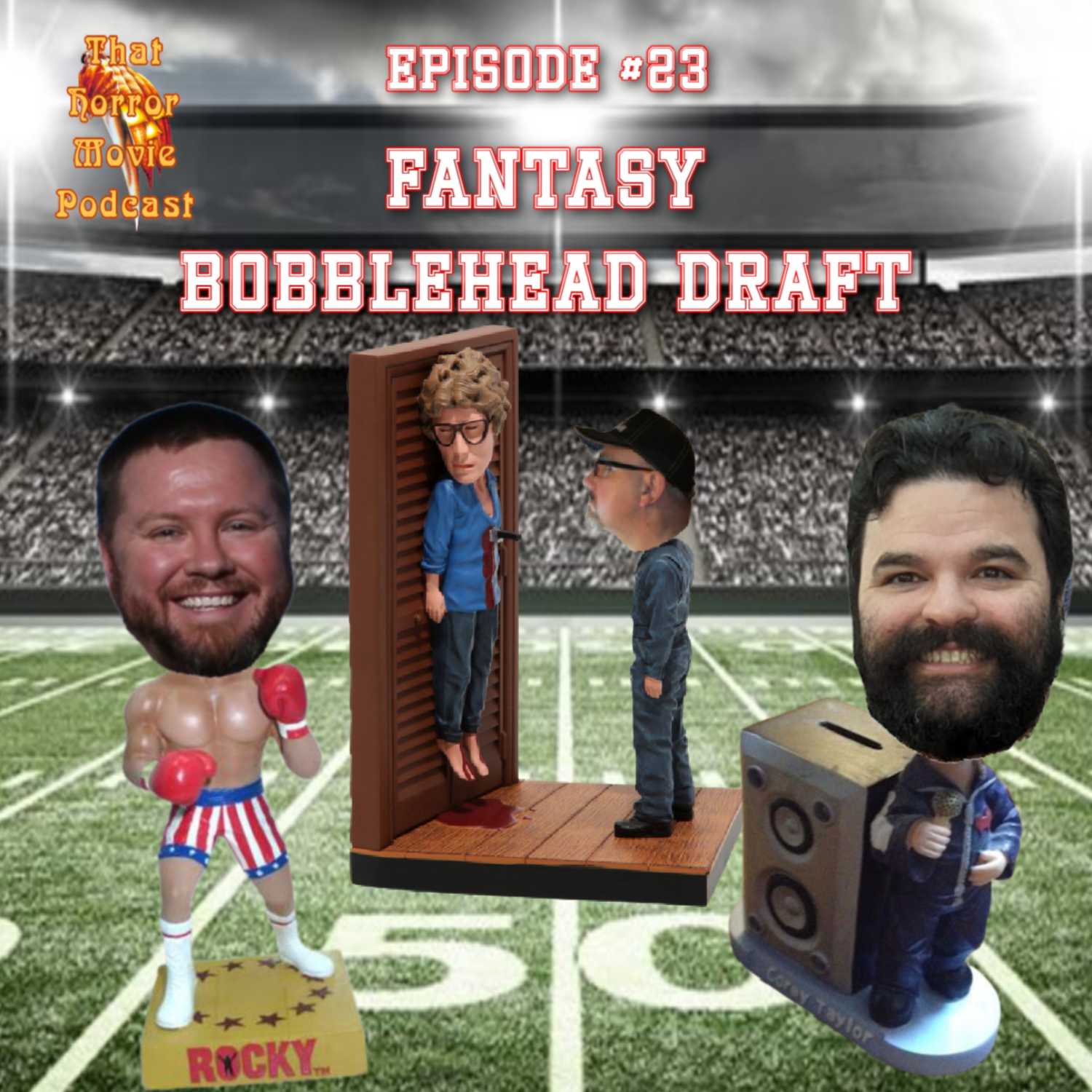 Episode #23- 2023 Fantasy Bobblehead Draft