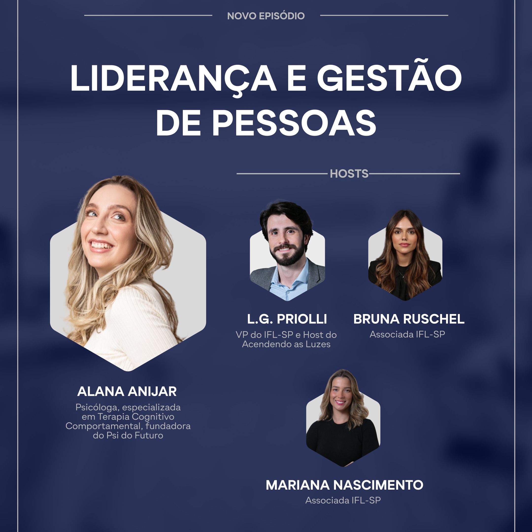 #77 Liderança e Gestão de Pessoas com Alana Anijar