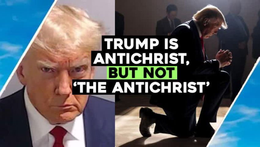 Trump is Antichrist, But NOT 'The Antichrist' / Hugo Talks