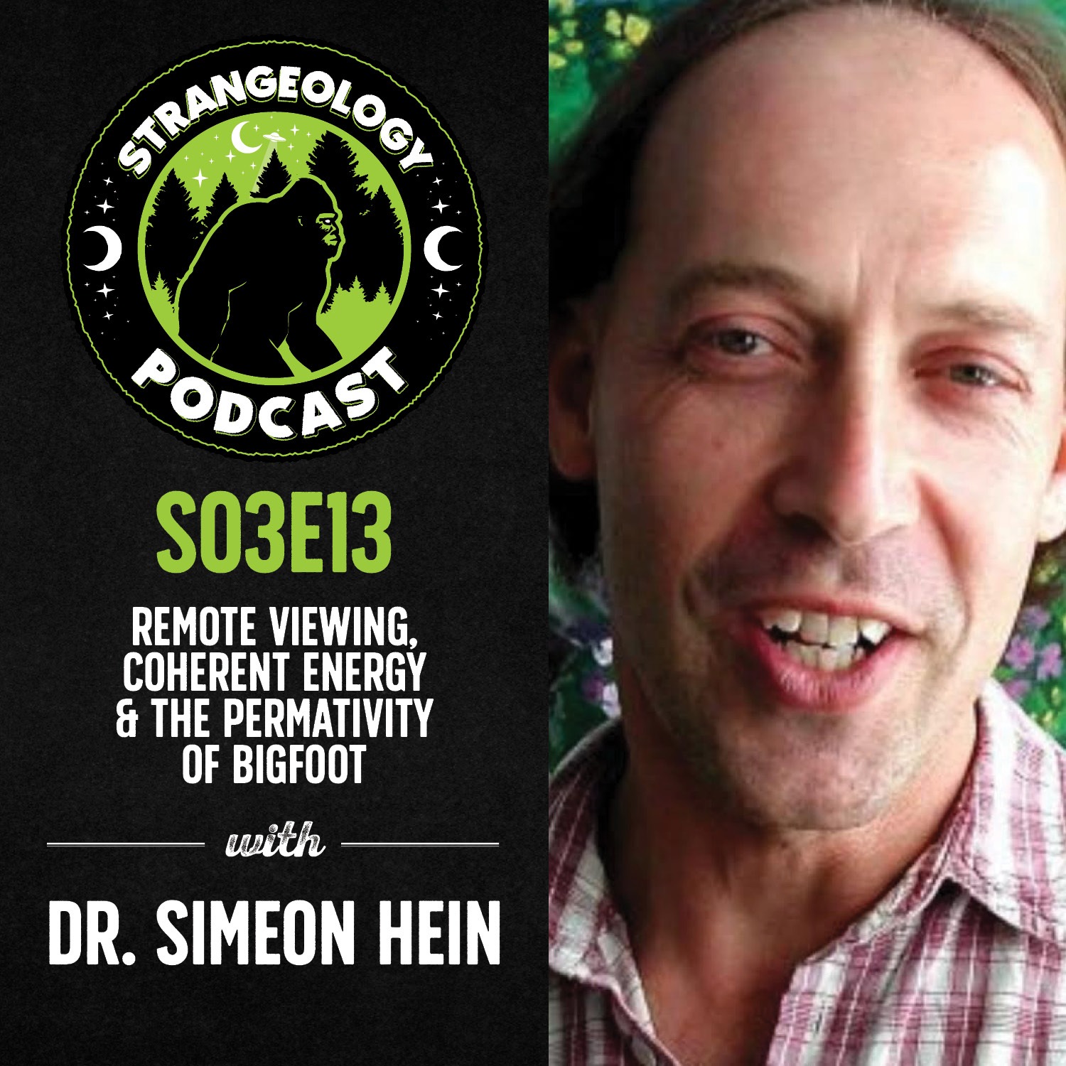 ⁣Remote Viewing, Coherent Energy & The Permativity of Bigfoot w/ Dr. Simeon Hein