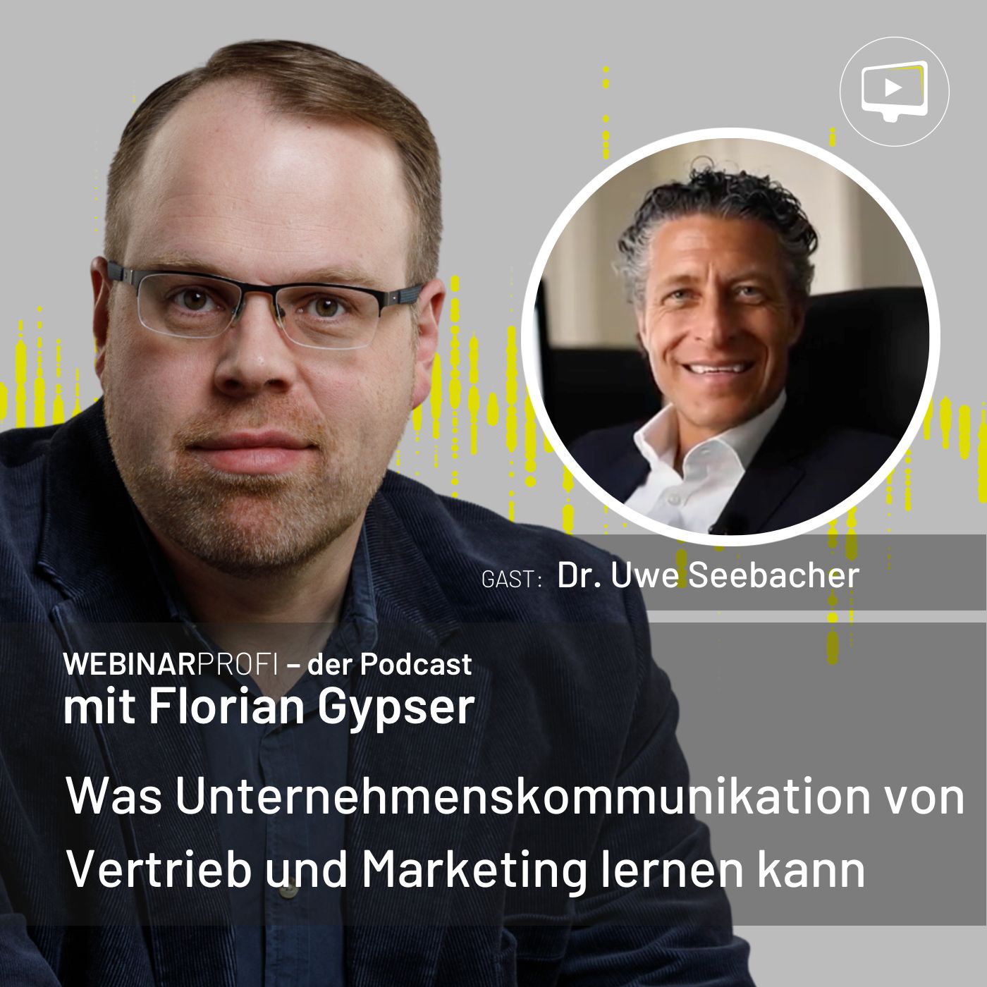 ⁣#081 Uwe Seebacher - Was Unternehmenskommunikation von Vertrieb und Marketing lernen kann