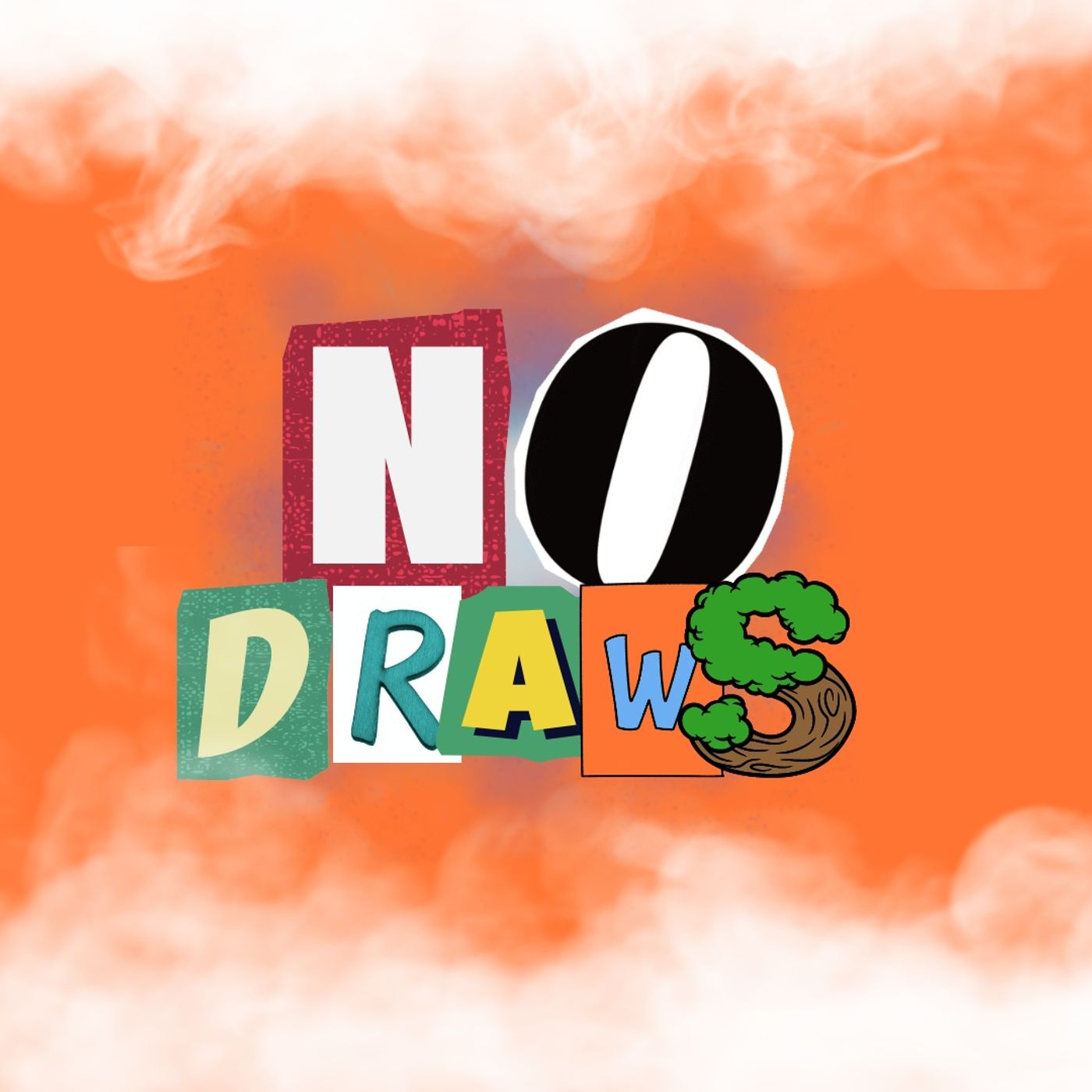 NO DRAWS PODCAST 