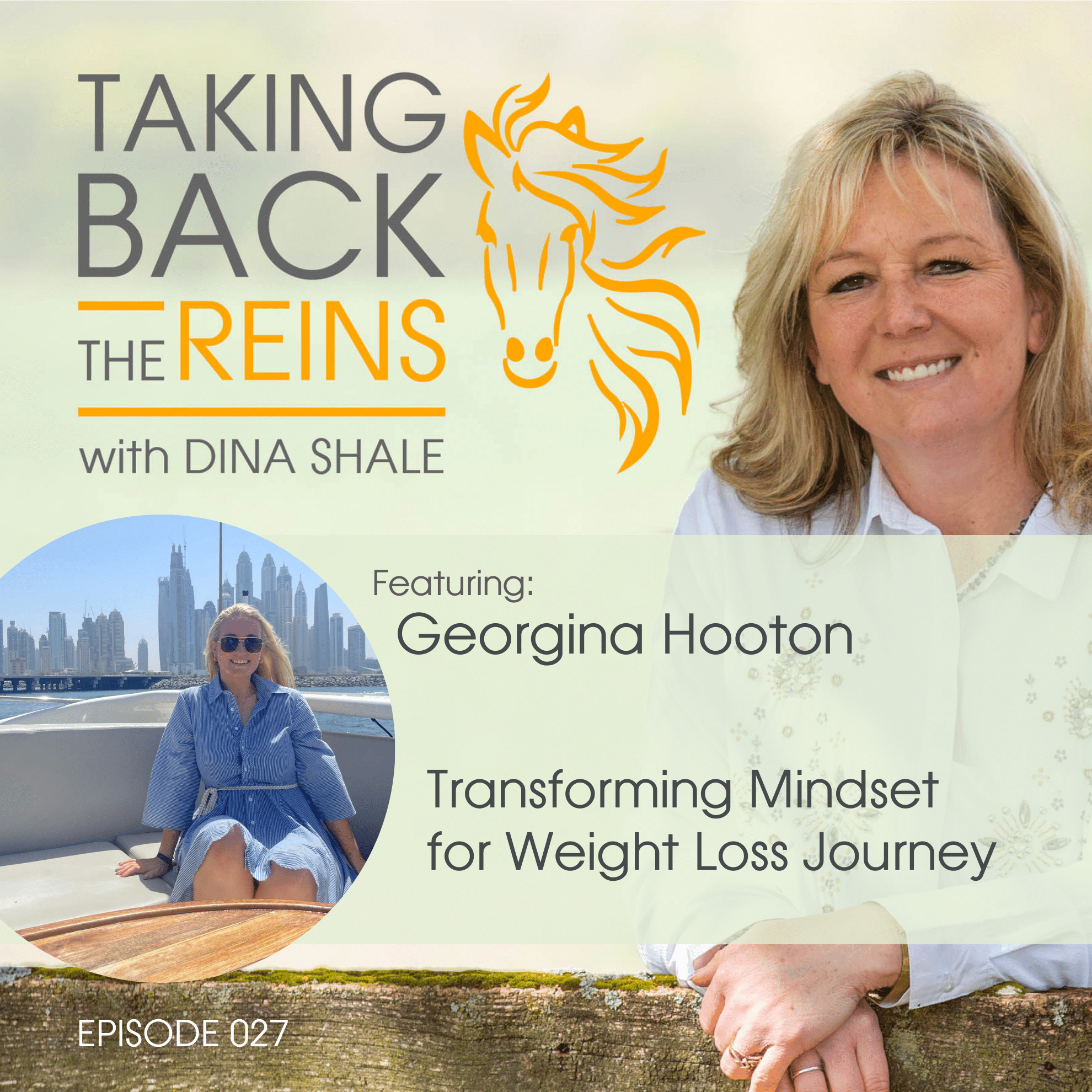 027 Transforming Mindset for Weight Loss Journey | Georgina Hooton