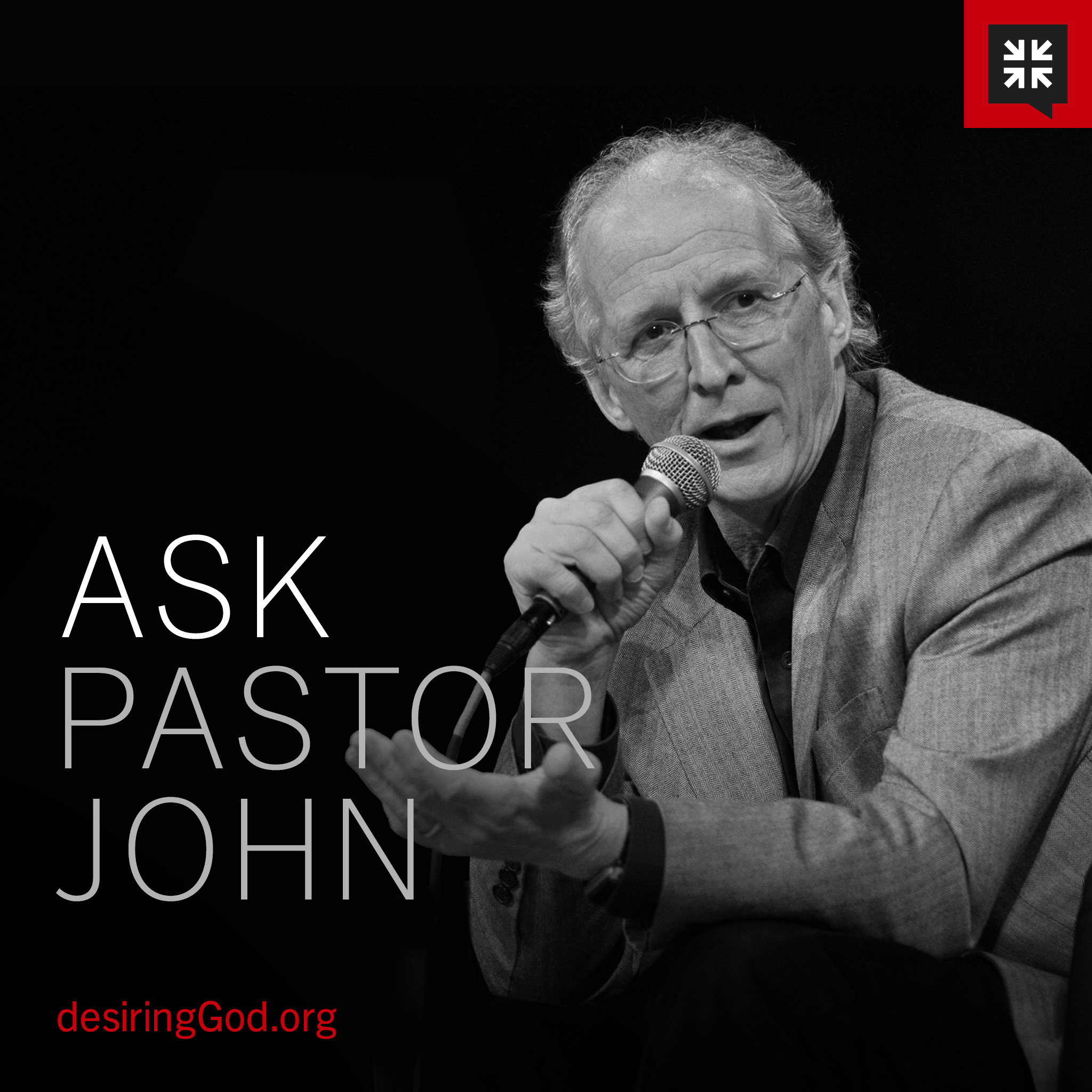 Ask Pastor John 