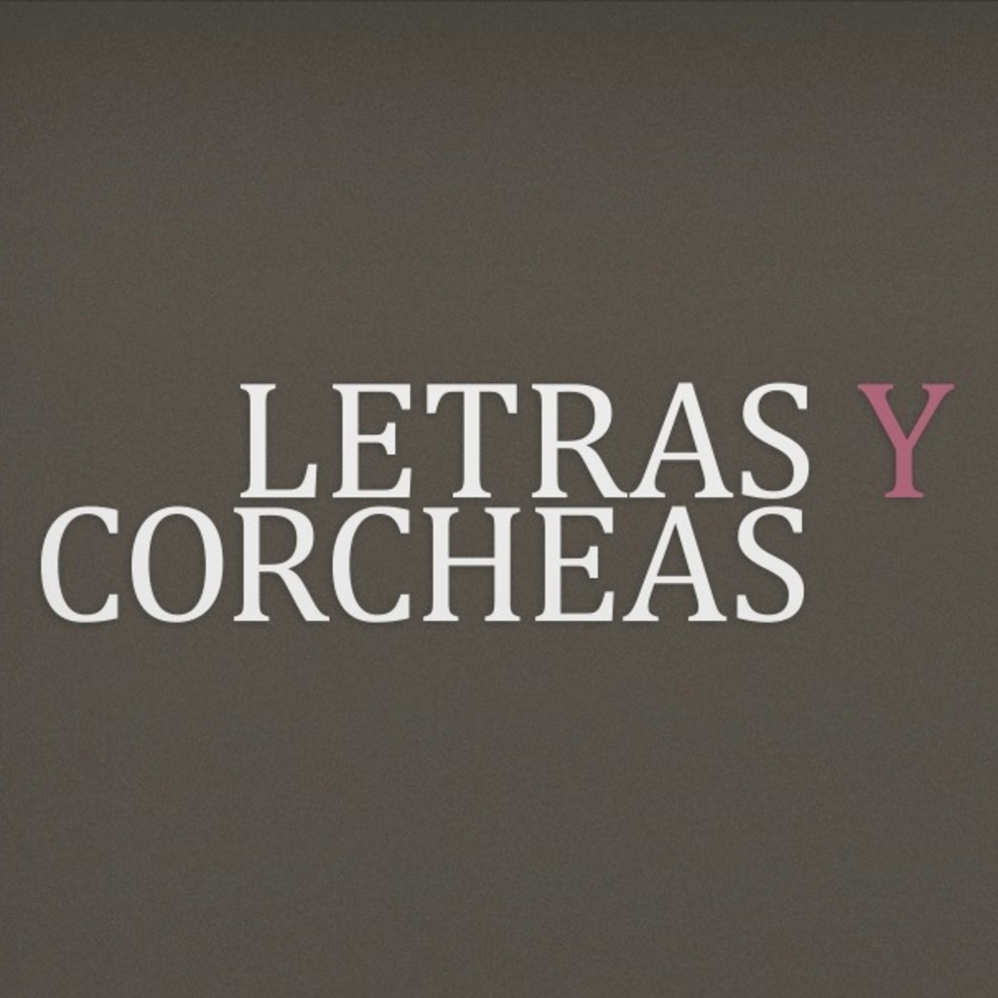 Letras y corcheas 