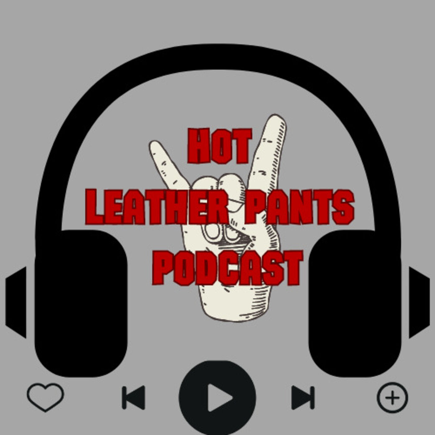 Hot Leather Pants Podcast 