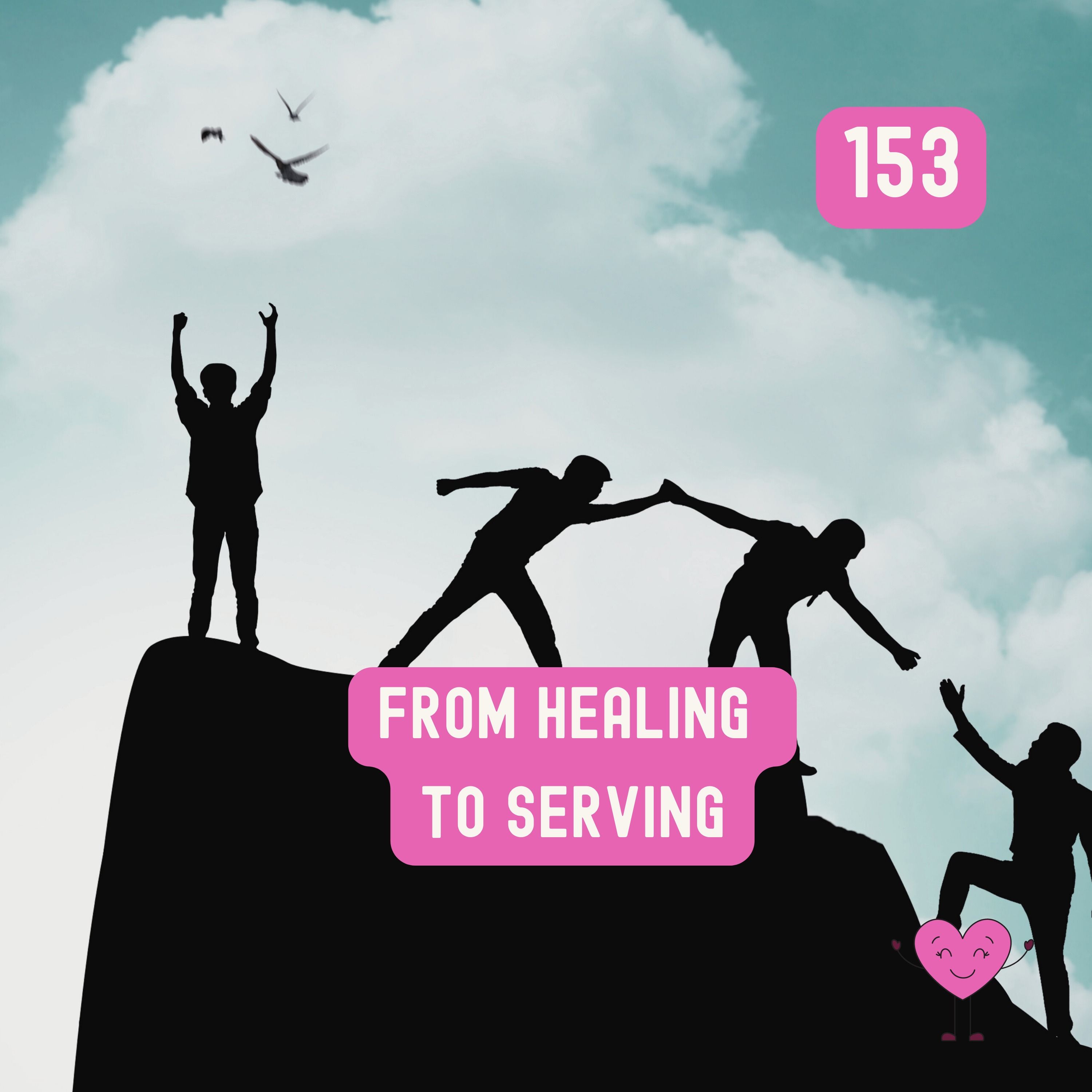 From Healing to Serving