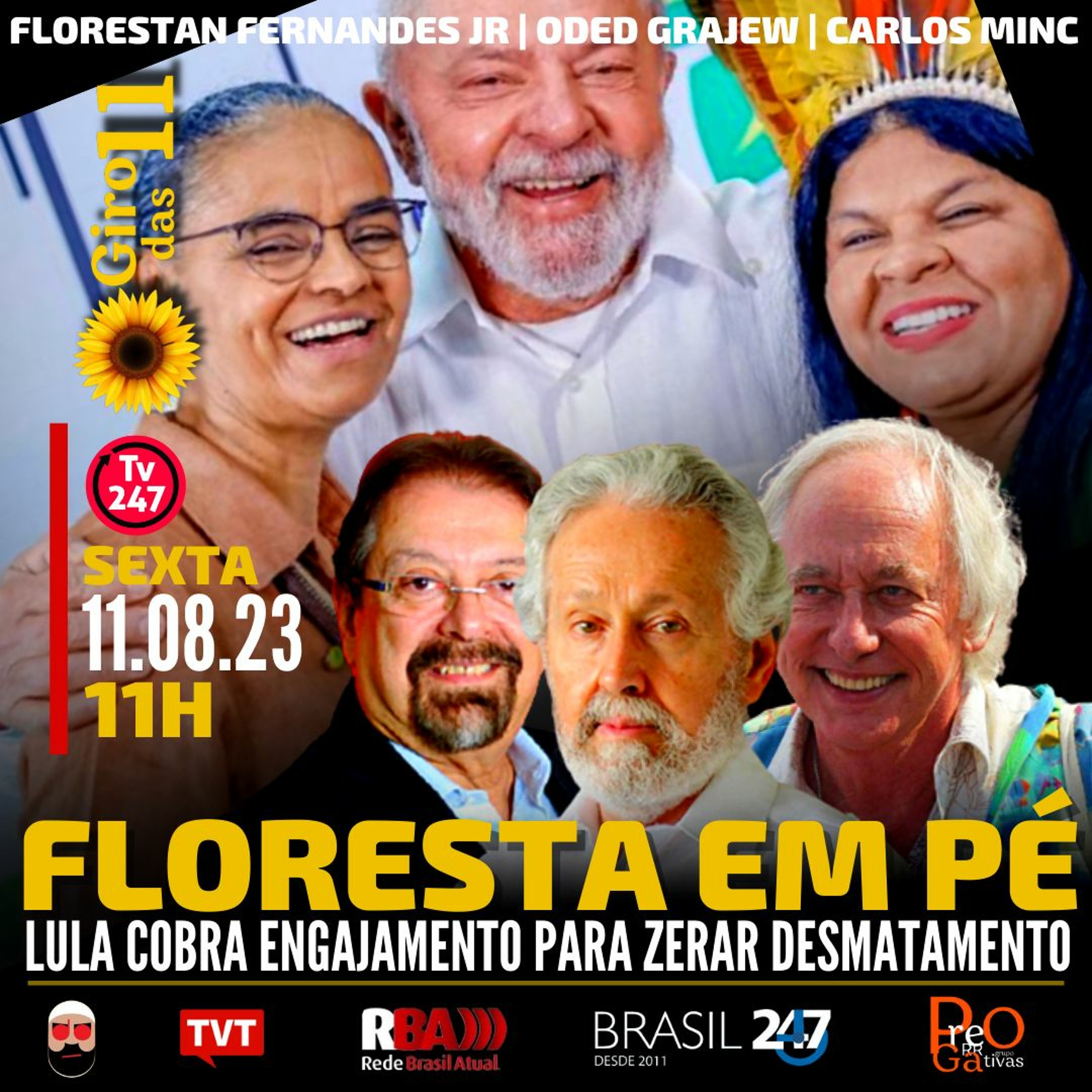 Giro das 11: Floresta em pé, com Oded Grajew e convidados