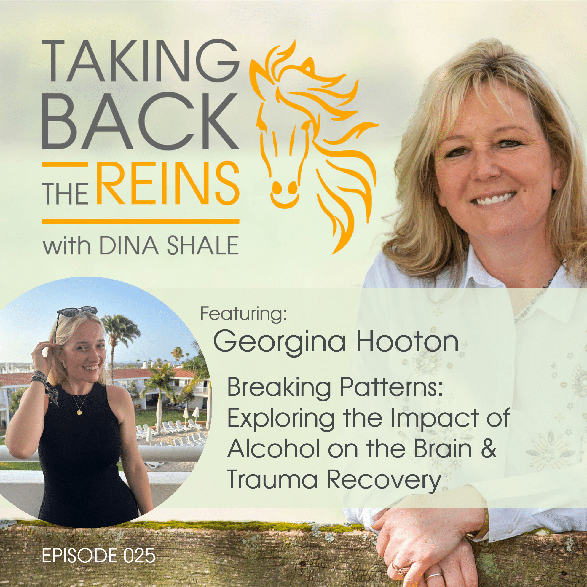 025 Breaking Patterns: Exploring the Impact of Alcohol on the Brain and Trauma Recovery | Georgina Hooton