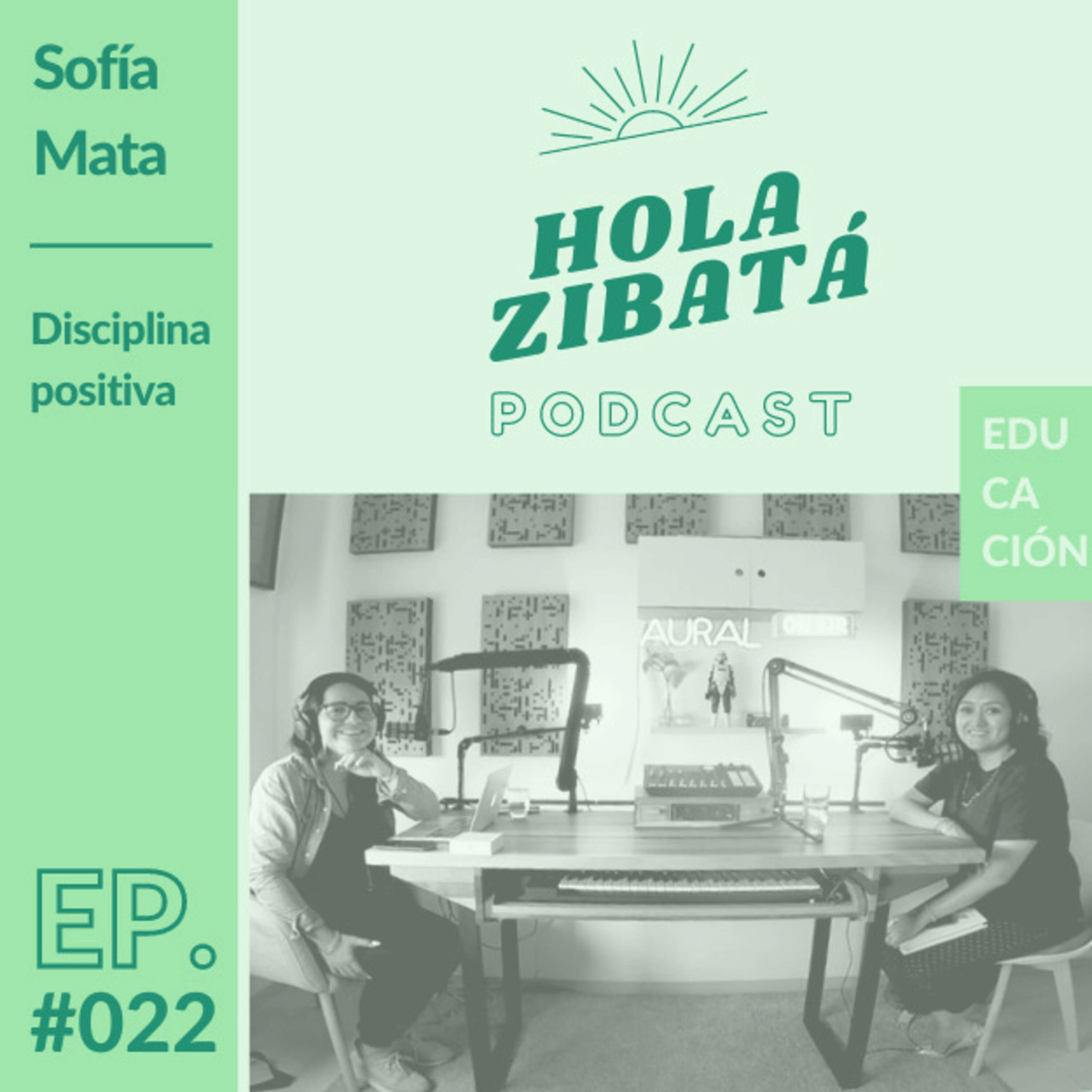 #022 - Mitos y realidades de la disciplina positiva