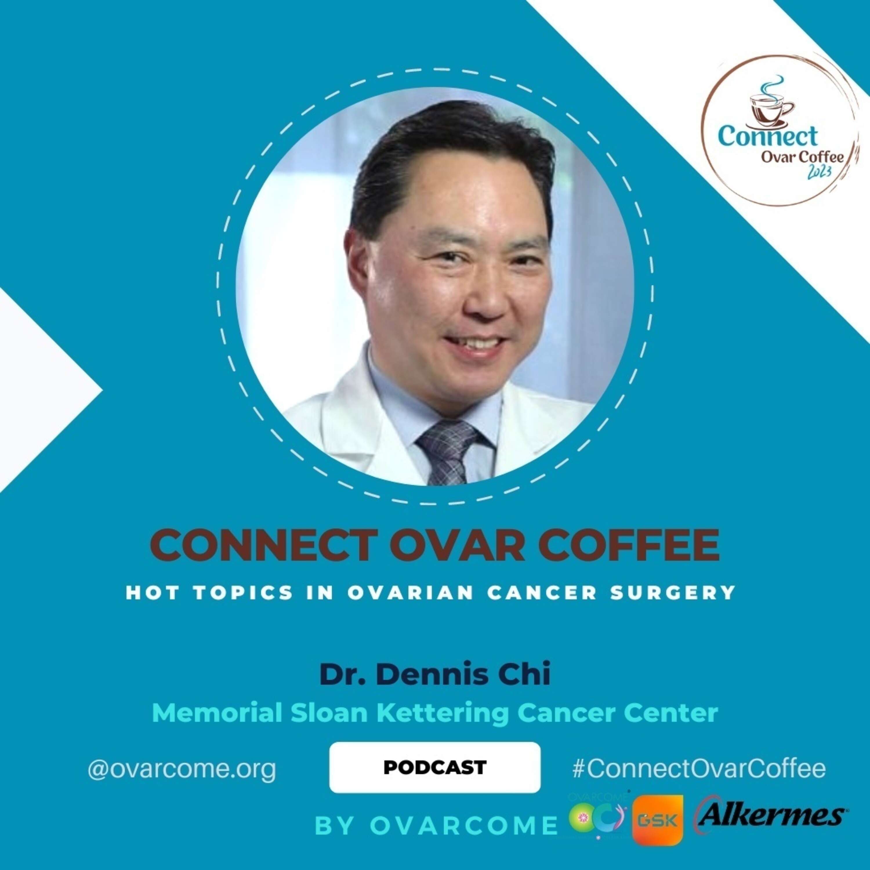 Hot Topics in Ovarian Cancer Surgery: Dr. Dennis Chi